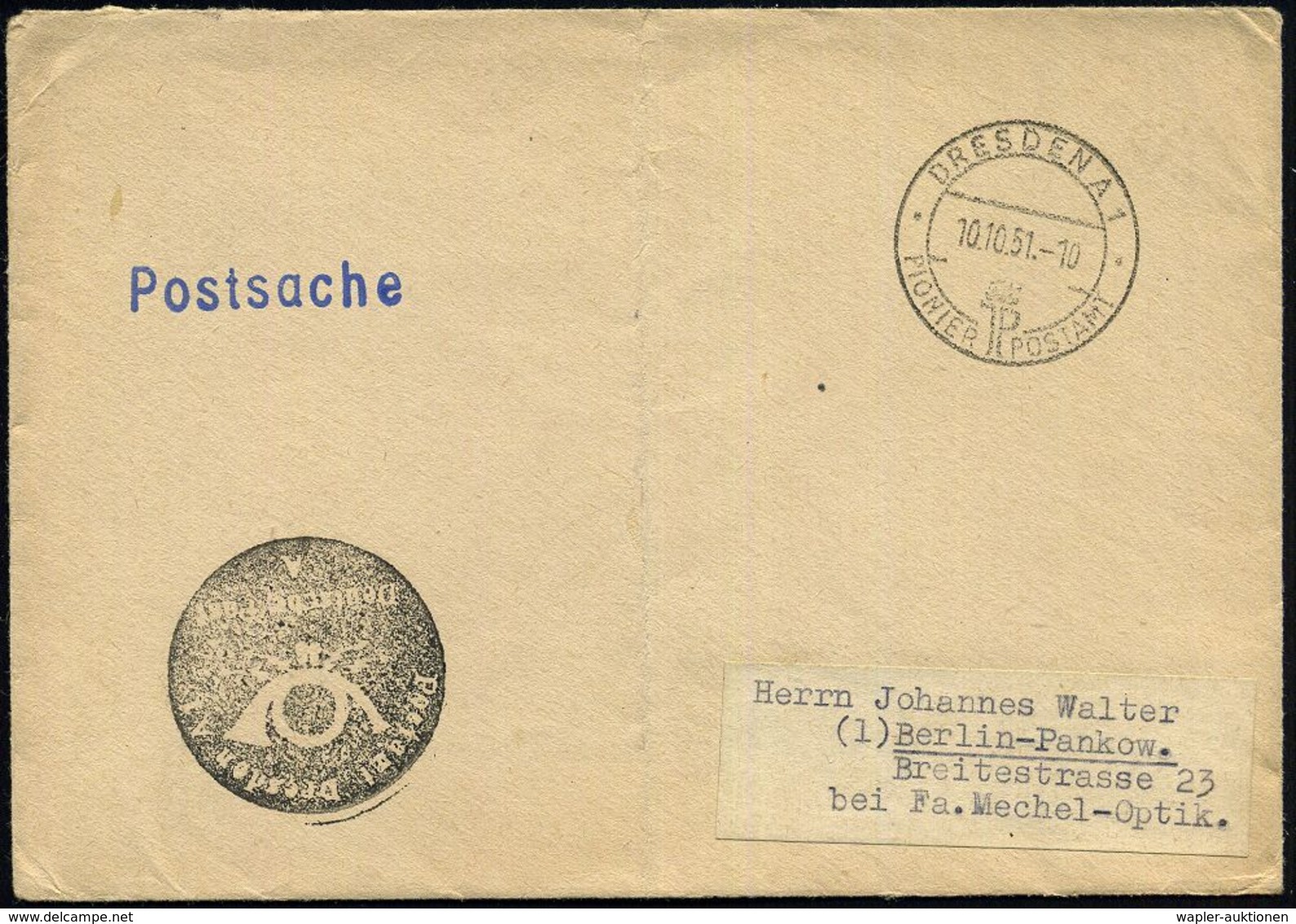 DRESDEN A 1/ PIONIER JP POSTAMT 1951 (10.10.) SSt = Hauspostamt Pionier-Lager (Monogr.) + Negativ-HdN: Postamt Dresden A - Autres & Non Classés