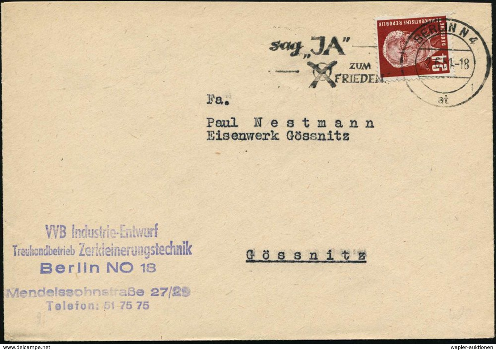 BERLIN N4/ At/ Sag "JA"/ ZUM/ FRIEDEN 1951 (2.6.) Seltener MWSt (Stimm-Kreuz) + Viol. Abs.-5L: ..Treuhandbetrieb Zerklei - Autres & Non Classés