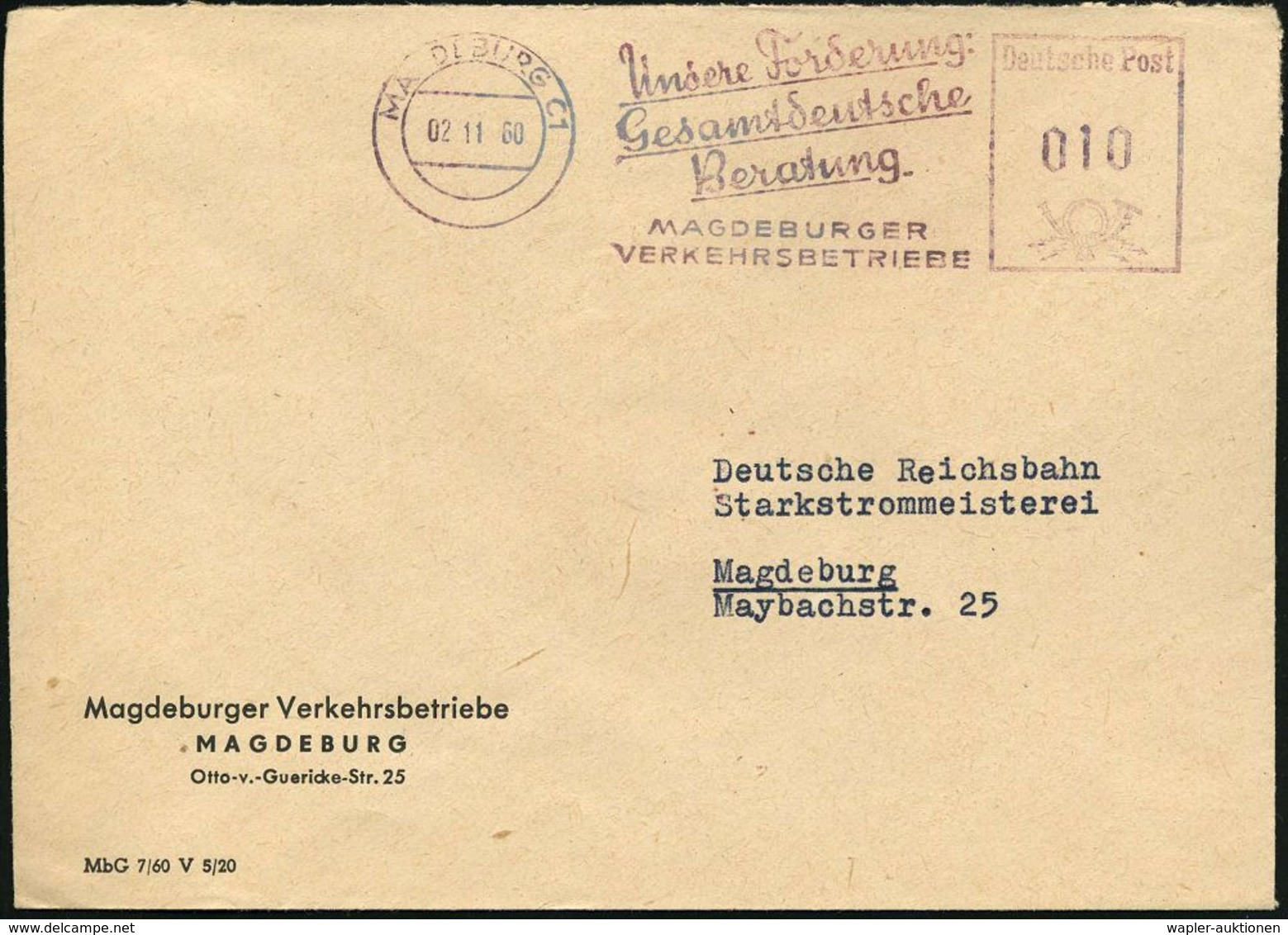 MAGDEBURG C1/ Unsere Forderung:/ Gesamtdeutsche/ Beratung./ MAGDEBURGER/ VERKEHRSBETRIEBE 1960 (2.11.) Blau-roter AFS (= - Altri & Non Classificati