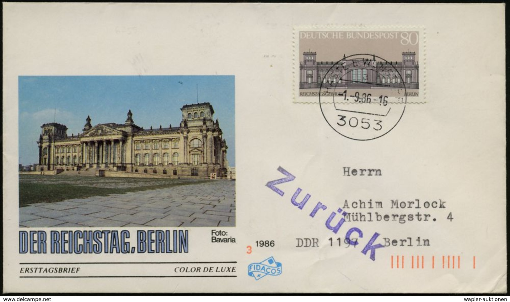 3053 HASTE B WUNSTORF/ A 1986 (1.9.) 1K Auf EF 80 Pf. Reichstag, Nicht Anerkannt + Viol.1L: Zurück = Bln-Johannisthal (H - Autres & Non Classés