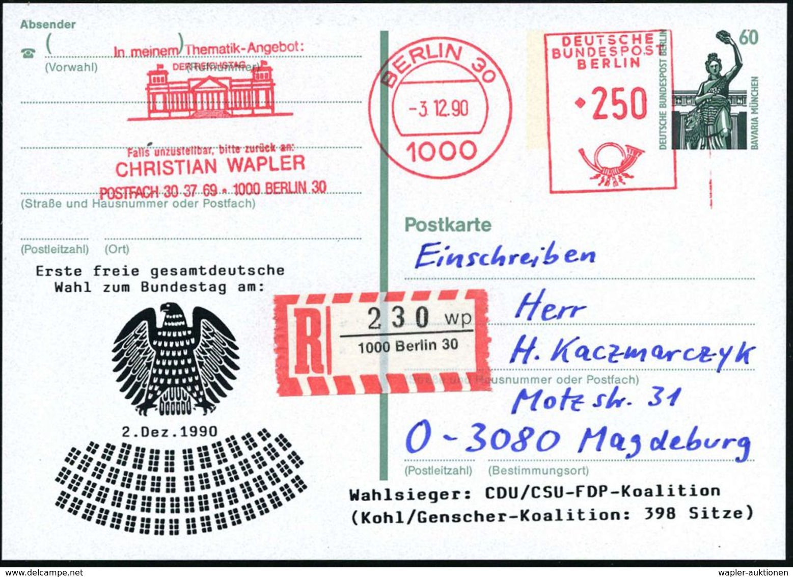 1000 BERLIN 30/ ..DER EICHSTAG.. 1990 (3.12.) AFS 250 Pf. (Reichstag) Als VE Auf Amtl. P 60 Pf. Bavaria, Grün + Zudruck: - Altri & Non Classificati