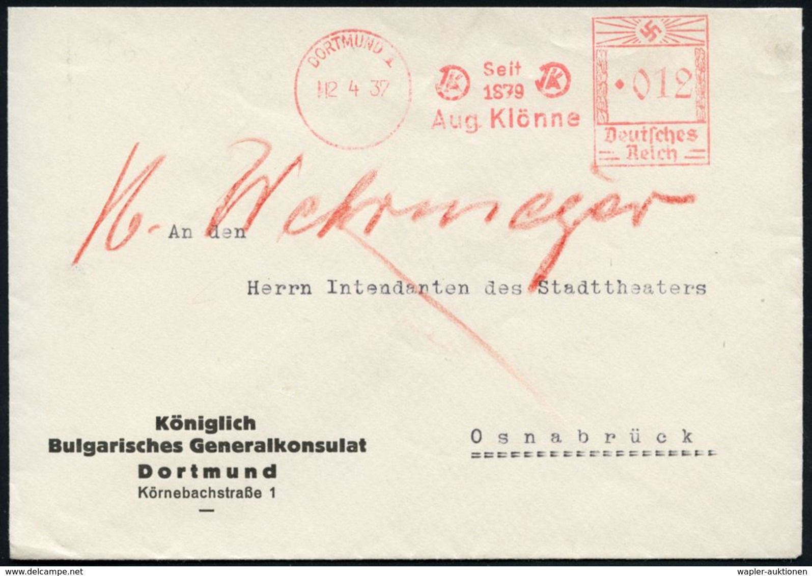 DORTMUND 1/ Seit/ 1879/ Aug.Klönne 1937 (2.4.) AFS Auf Dienst-Bf.: Königl. Bulgarisches Generalkonsulat , Rs. Entspr., B - Autres & Non Classés