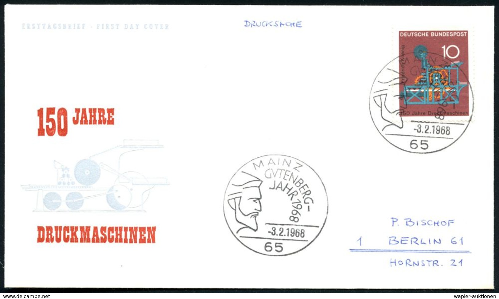 65 MAINZ/ GUTENBERG-/ JAHR 1968 (3.2.) SSt = Kopfbild (mit Bart) EF 10 Pf. "150 Jahre Druckmaschinen" (Mi.546 EF = FDC)  - Ohne Zuordnung