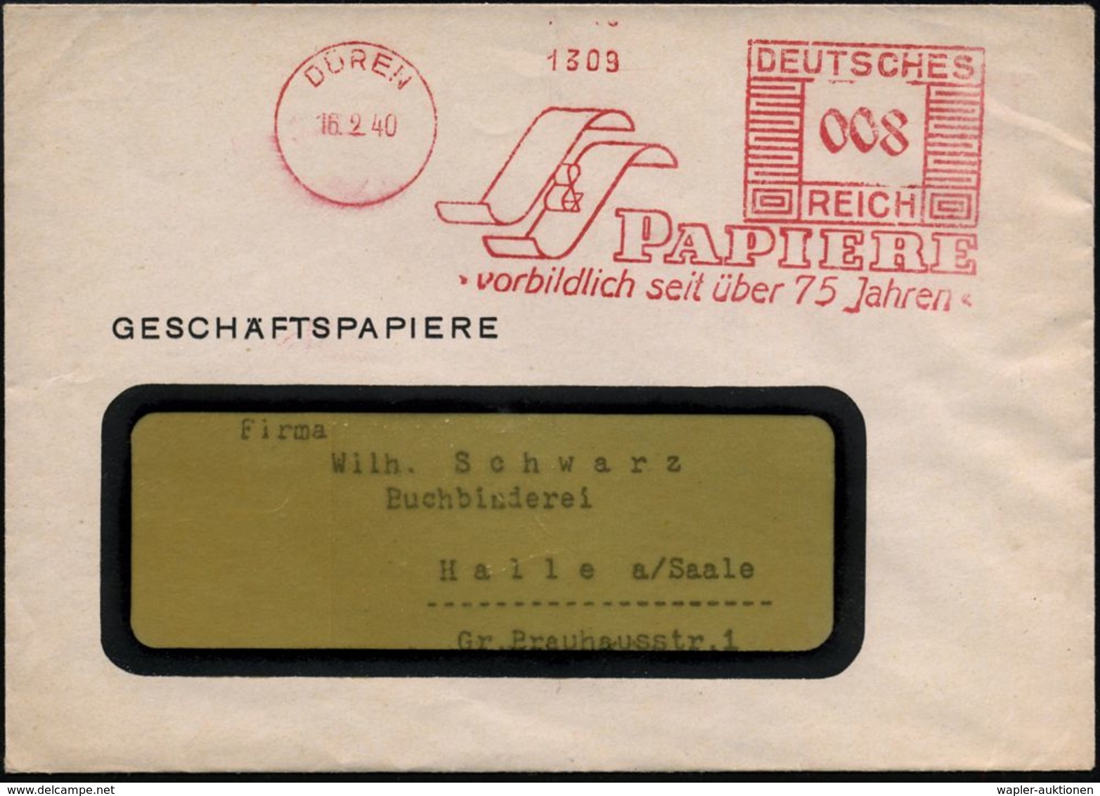 DÜREN/ S&S/ PAPIERE/ Vorbildlich Seit über 75 Jahren 1940 (16.2.) AFS "Mäanderrechteck" (2 Papierbahnen) Rs. Motivgl. Ab - Non Classés