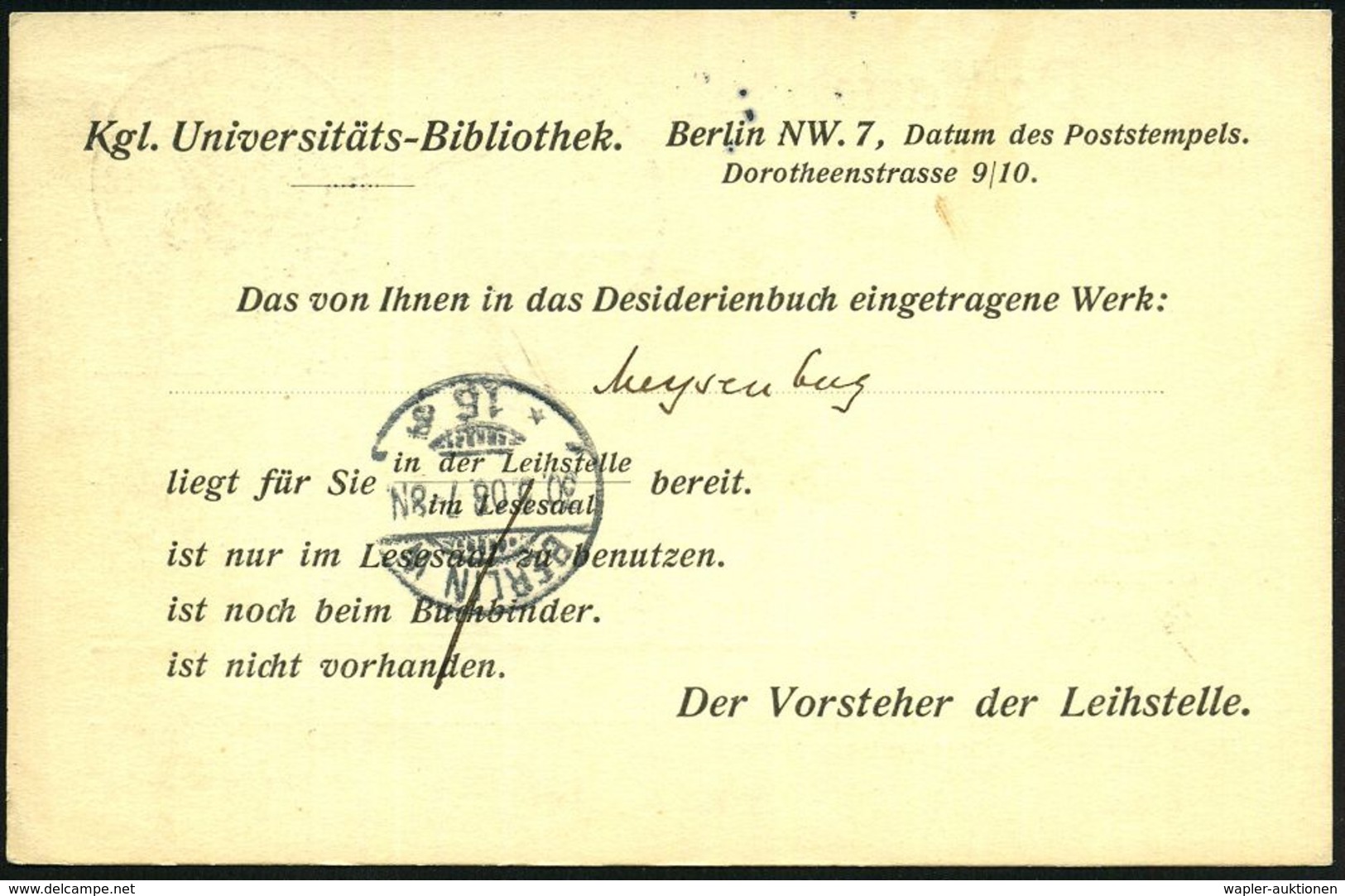 BERLIN,N.W./ *7c 1908 (30.5.) 1K-Gitter Auf Dienst-Karte: KÖNIGL. UNIVERSITÄTS-BIBLIOTHEK/BERLIN (Adler) Rs. Vordruck De - Unclassified