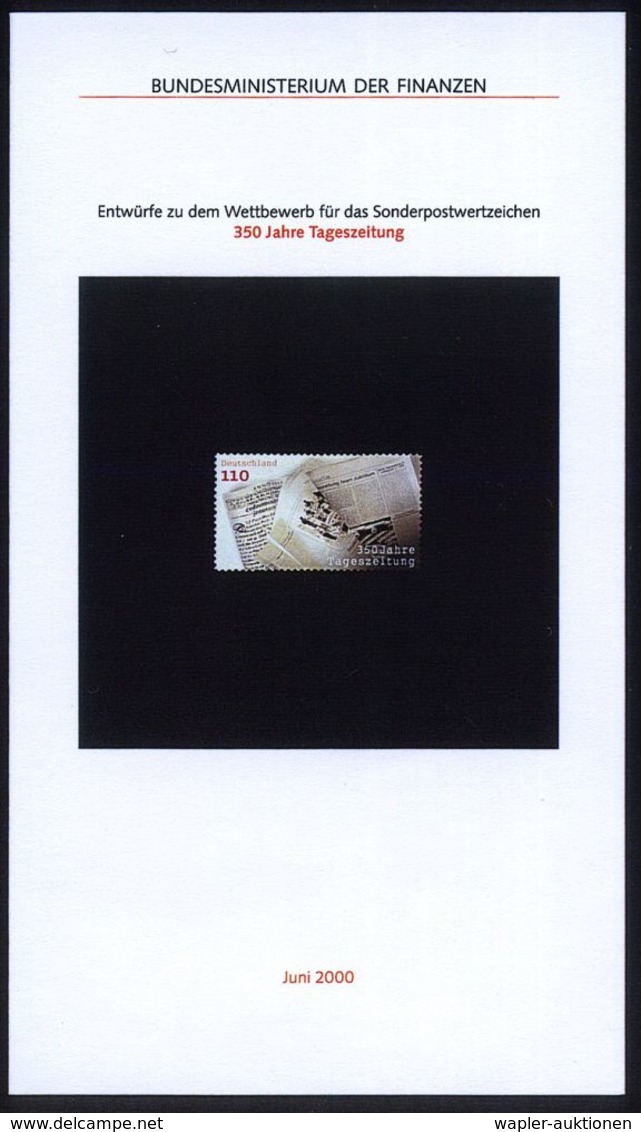 B.R.D. 2000 (Juni) 110 Pf. "350 Jahre Tageszeitungen", 21 Verschied. Color-Alternativ-Entwürfe Der Bundesdruckerei In Am - Sin Clasificación