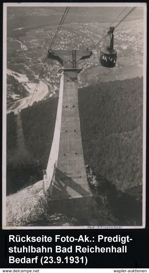 BAD REICHENHALL/ 2/ IM POSTAUTO.. 1931 (23.9.) MWSt (Frankat.-Mäng.) Auf S/w.-Foto-Ak.: Predigtstuhl-Seilbahn, Bedarf (B - Trains