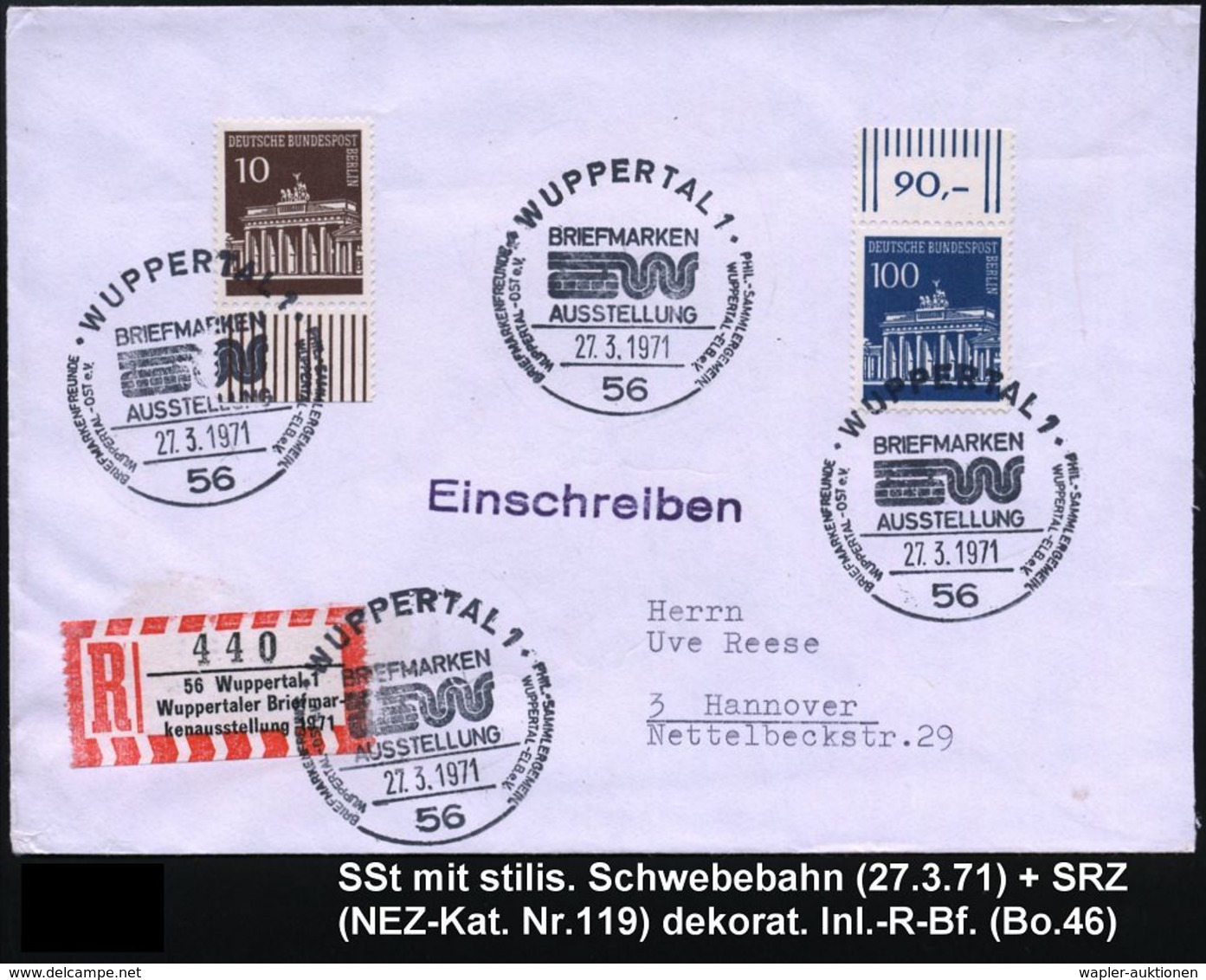 56 WUPPERTAL 1/ BRIEFMARKEN/ AUSST. 1971 (28.3.) SSt = Schwebebahn , Mehrfach + Sonder-RZ: 56 Wuppertal 1/ Wuppertaler B - Trenes