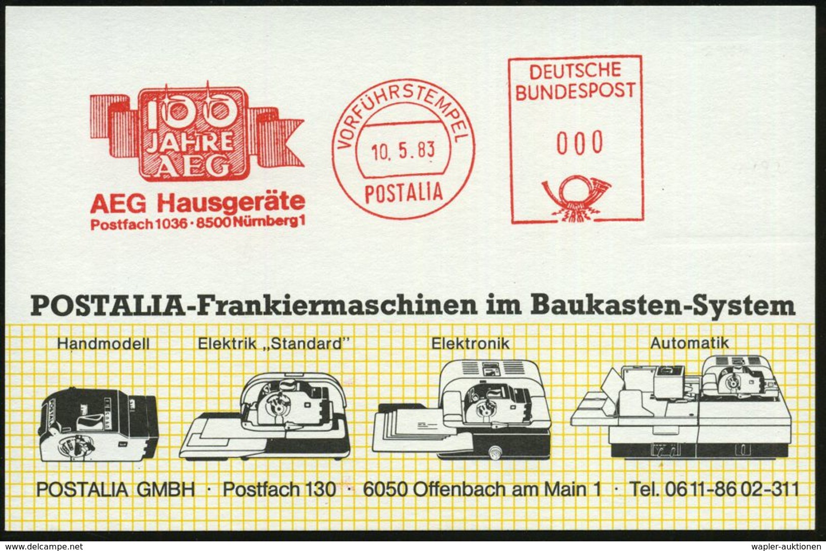 8500 Nürnberg 1 1983 (10.5.) Jubil.-AFS: VORFÜHRSTEMPEL/POSTALIA/100 Jahre/AEG/AEG Haushaltsgeräte.. , Seltene Postalia- - Electricité