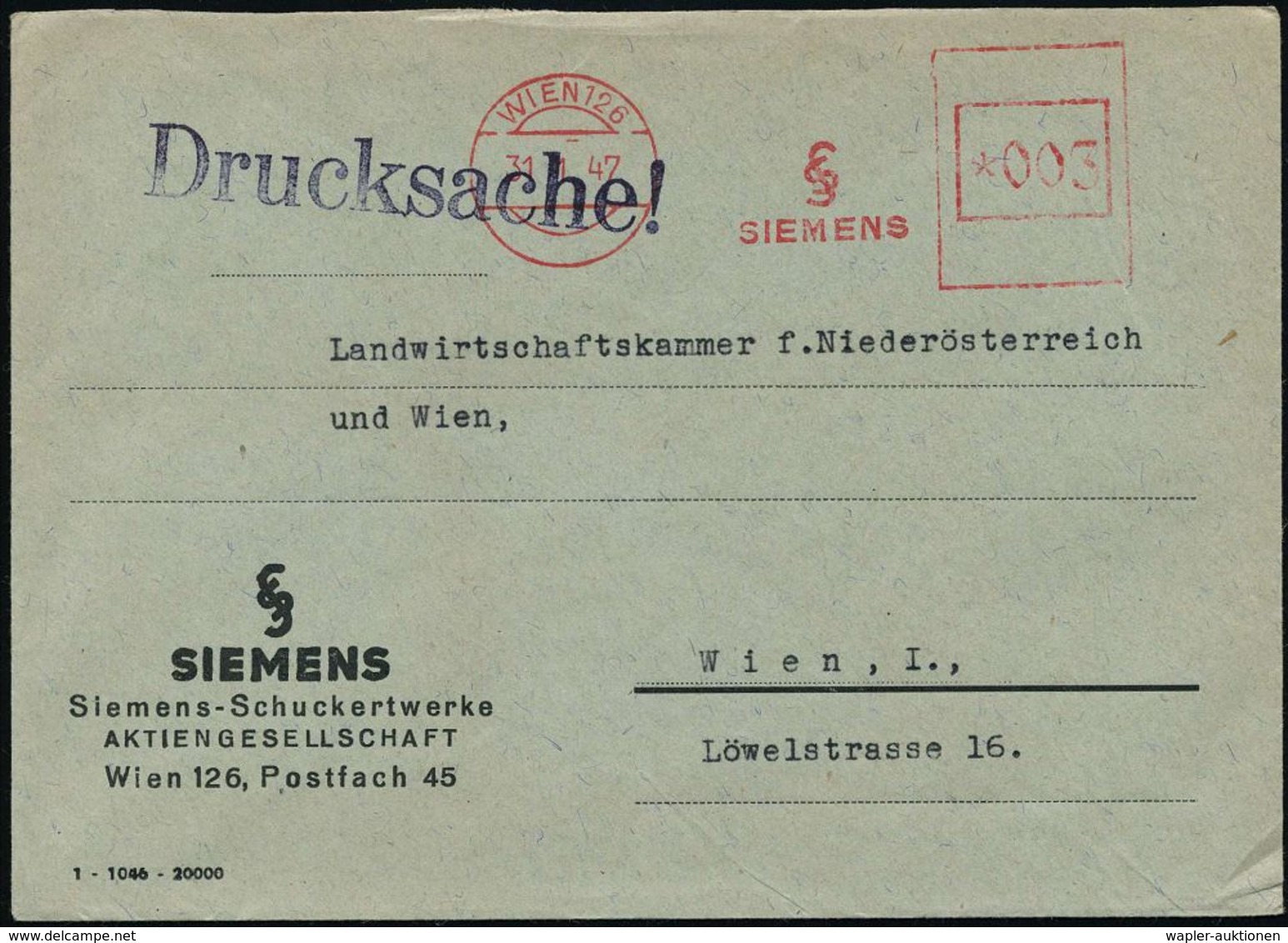 ÖSTERREICH 1947 (31.1.) Aptierter AFS "Reichsadler" = Alte Inschrift "Deutsche Reichspost" Entfernt: WIEN 126/SIEMENS (M - Electricité