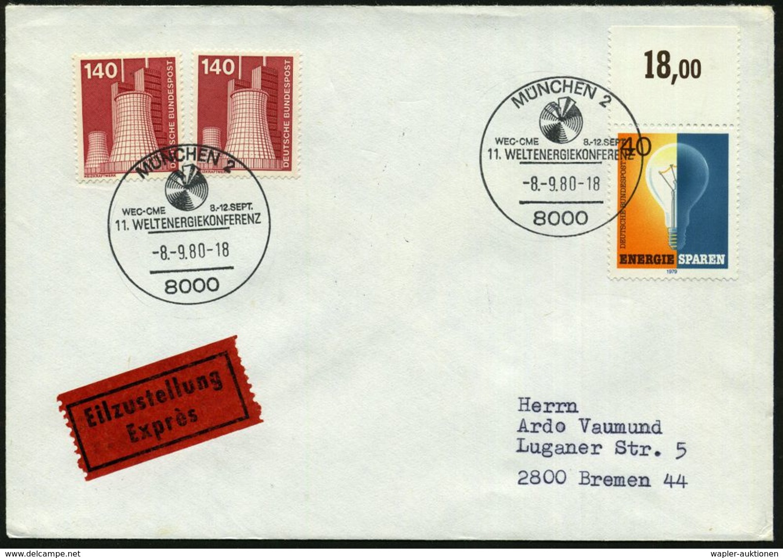 8000 MÜNCHEN 2/ WEC-CME/ 11. WELTENERGIEKONFERENZ 1980 (8.9.) SSt Auf Passender Frankatur 40 Pf. Energie-sparen U. 2 X 1 - Autres & Non Classés