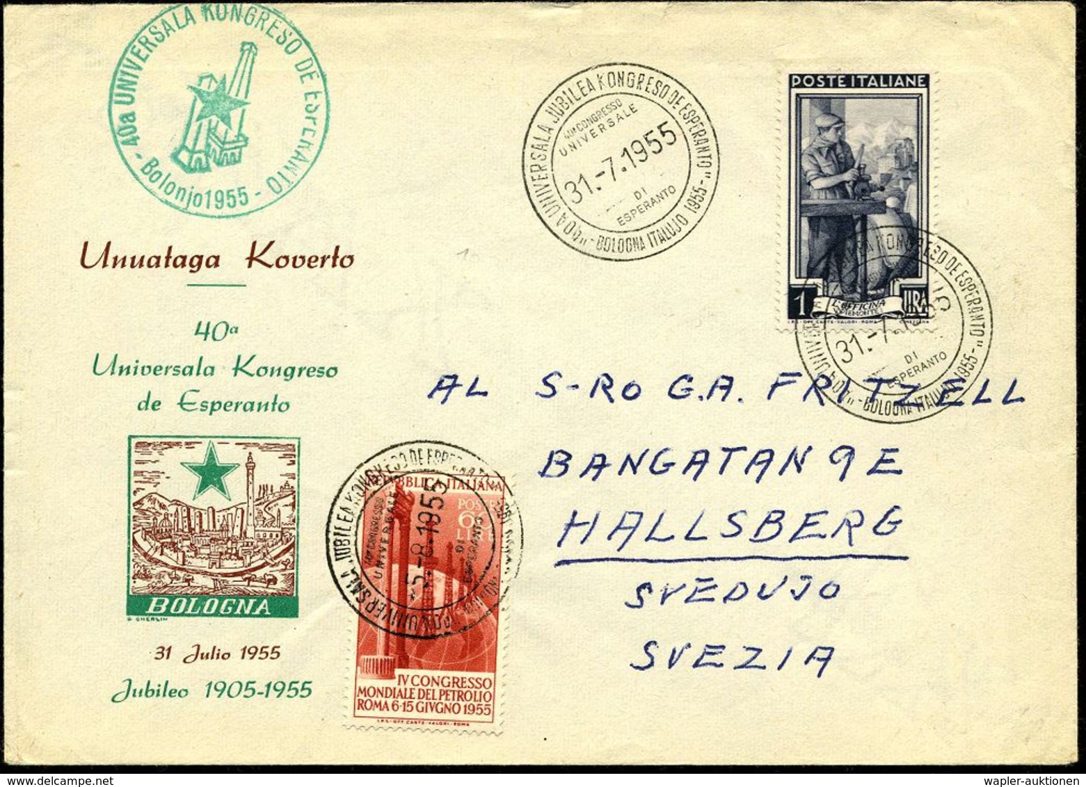 ITALIEN 1955 (31.7.) SSt: BOLOGNA../40A UNIVERSALA JUBILEA KONGRESO DE ESPERANTO 3x + Grüner HdN: Bolonjo/ 40a UNIVERSAL - Esperanto