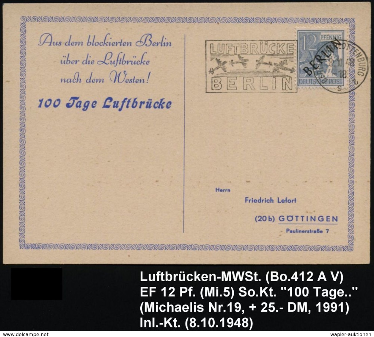 BERLIN-CHARLOTTENBG.2/ S/ LUFTBRÜCKE.. 1948 (8.10.) MWSt = Stilis. Luftbrücke , EF 12 Pf. "Schwarz" (Mi.5) Sonder-Kt.: A - Autres & Non Classés