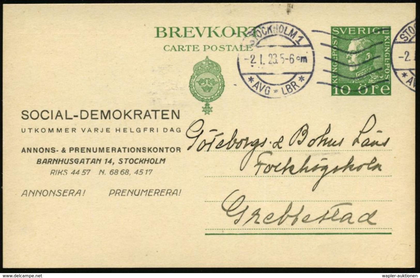SCHWEDEN 1923 (2.1.) Amtl. P 10 Ö. Grün, Gustav-Adolf + Zudruck: SOCIAL-DEMOKRATEN.. + Rs. Abs-2L: Tidningen/Social-Demo - Autres & Non Classés