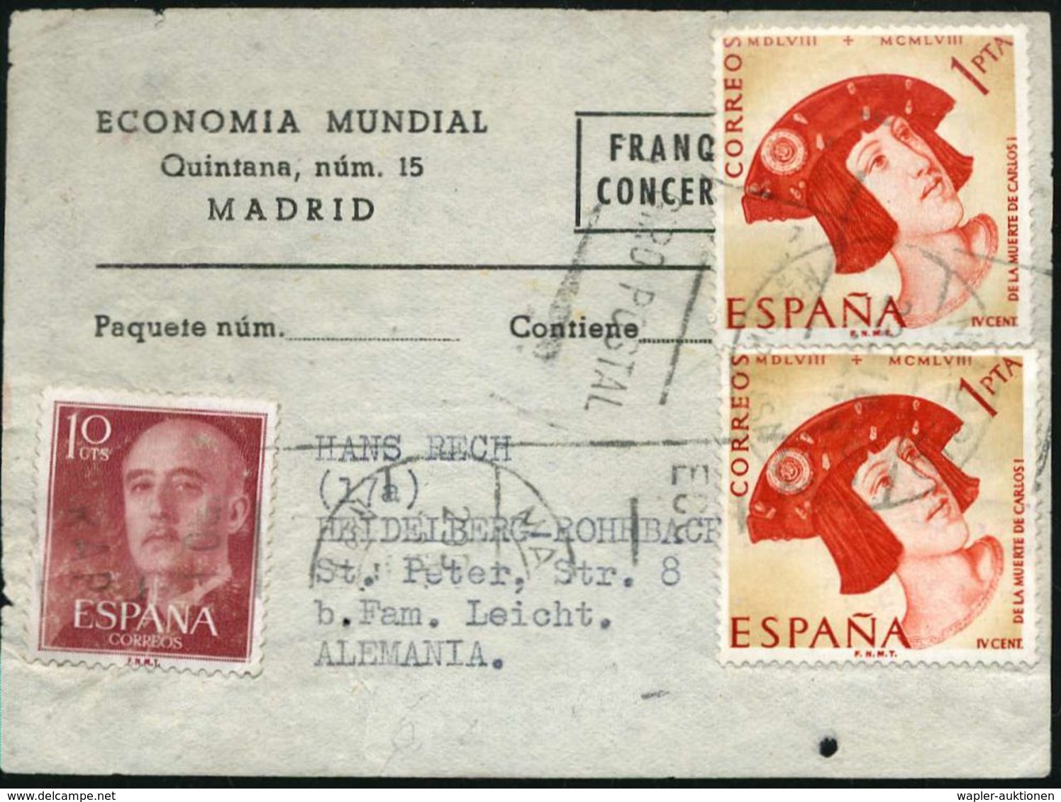 SPANIEN 1958 1 Pta. "400 Todestag Carlos I." = Karl V., 2 Stück + 10 C. Franco, Auf Kleinem Ausl.-Päckchen-Adreßzettel ! - Otros & Sin Clasificación