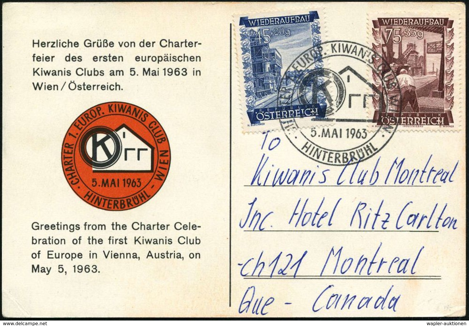 ÖSTERREICH 1963 (5.5.) SSt.: HINTERBRÜHL/CHARTER 1. EUROP. KIWANIS CLUB WIEN (Monogr.-Logo) Motivgl. Übersee-Sonderkarte - Autres & Non Classés