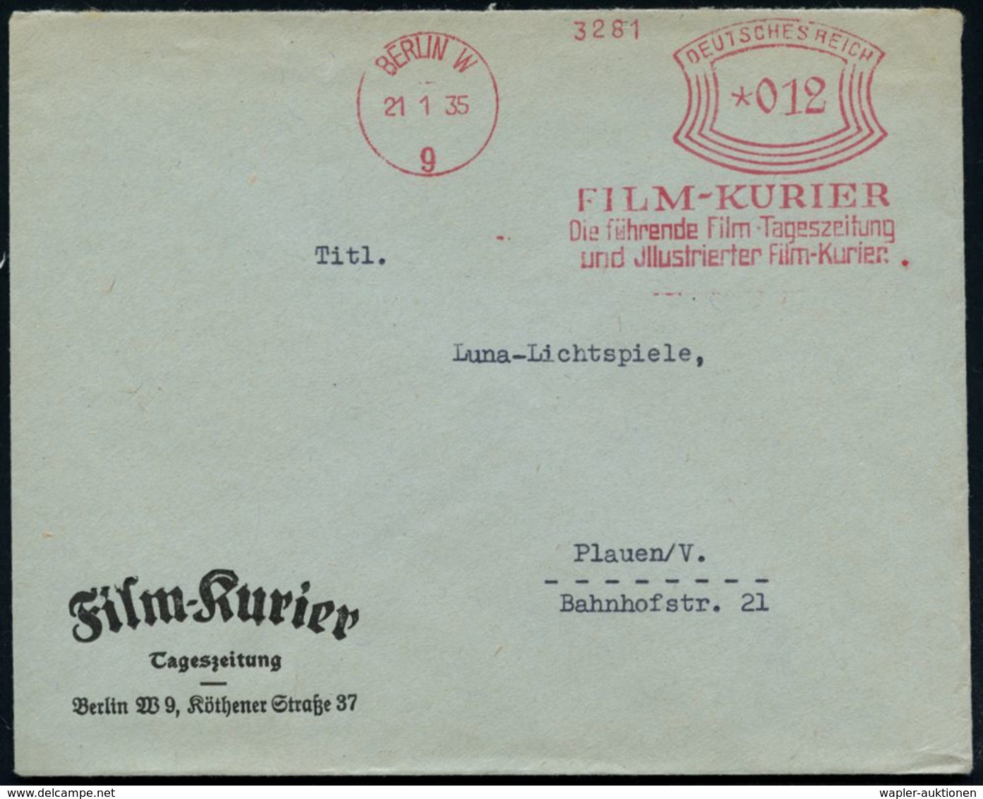 BERLIN W/ 9/ FILM-KURIER/ Die Führende Film-Tageszeitung/ U. Jllustr.Film-Kurier 1935 (21.1.) AFS Glasklar Auf Firmen-Bf - Cinéma