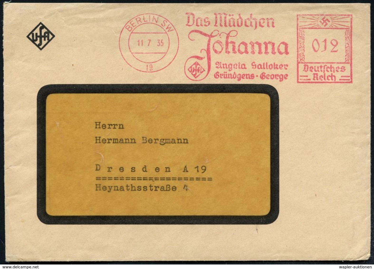 BERLIN SW/ 19/ Das Mädchen/ Johanna/ UfA/ Angela Salloker/ Gründgens-George 1935 (11.7.) Seltener AFS (UfA-Logo) Motivgl - Cinema