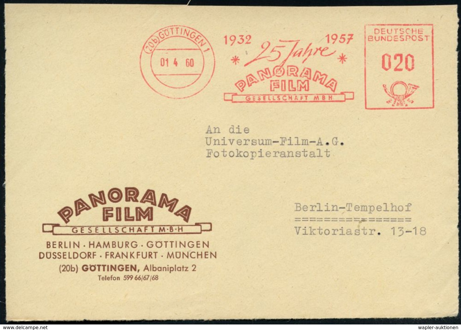 (20 B) GÖTTINGEN 1/ 1932 1957/ 25 JAHRE/ PANORAMA/ FILM/ GESELLSCHAFT MBH 1960 (1.4.) Jubil.-AFS Auf Bedarfs-Vorderseite - Cinéma