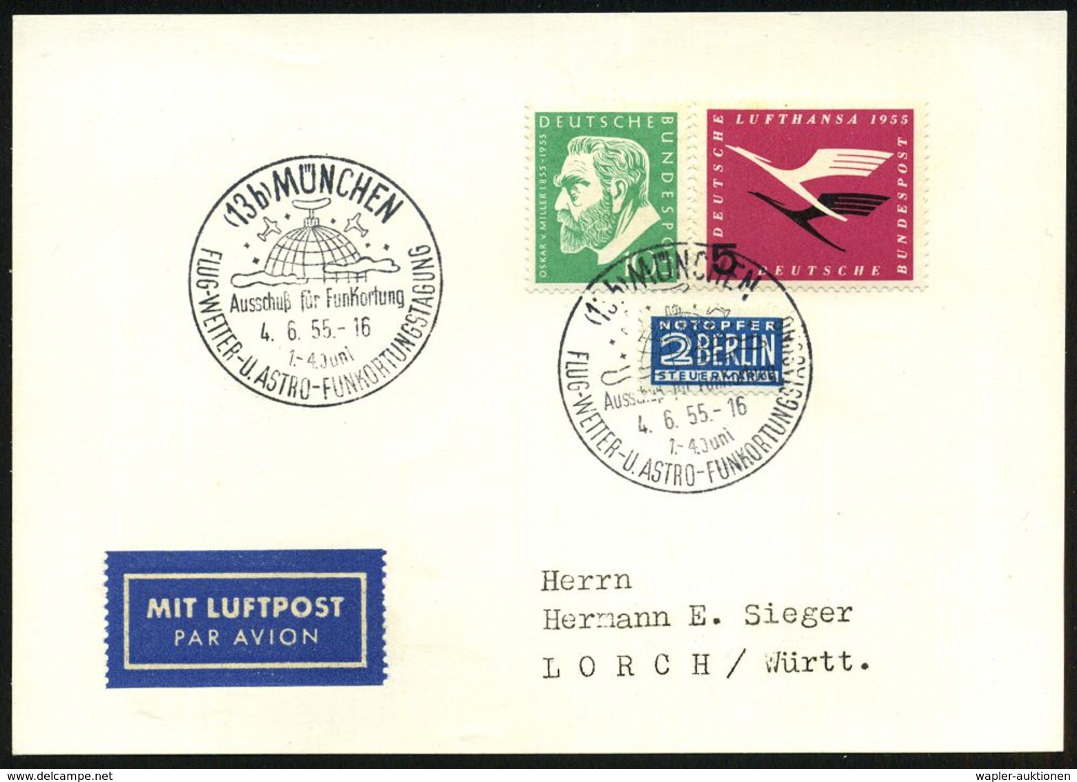 (13b) MÜNCHEN/ Auschuß Für Funkortung/ FLUG-WETTER-U.ASTRO-FUNKORTUNGSTAGUNG 1955 (4.6.) SSt = Antenne Auf Globus (mit W - Sin Clasificación