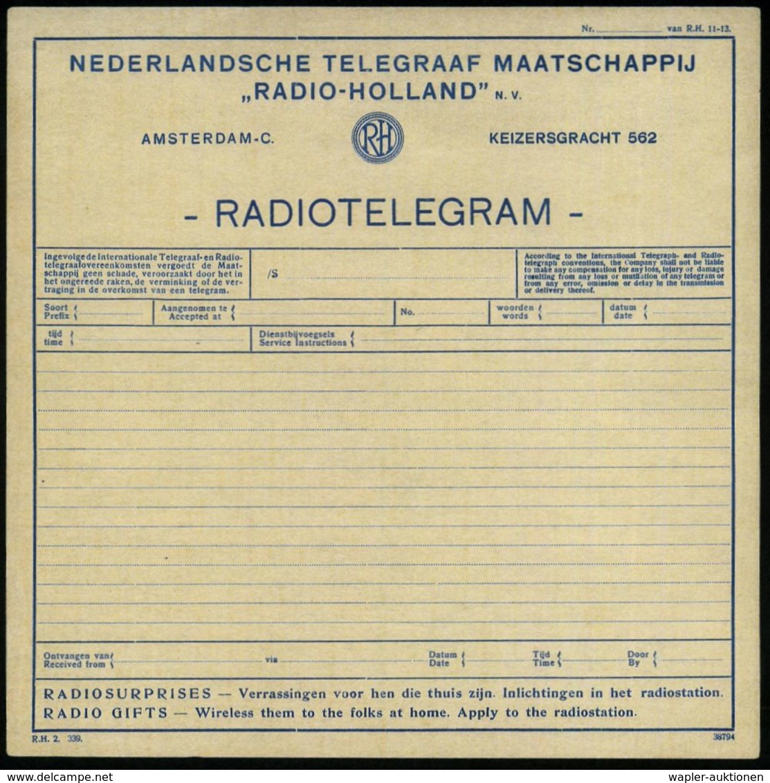 NIEDERLANDE 1939 2 Radio-Telegramm-Formulare "RADIO-HOLLAND" N.V. - RADIOTELEGRAM - Mit Durchschrift-Formular, Unten Wer - Non Classés