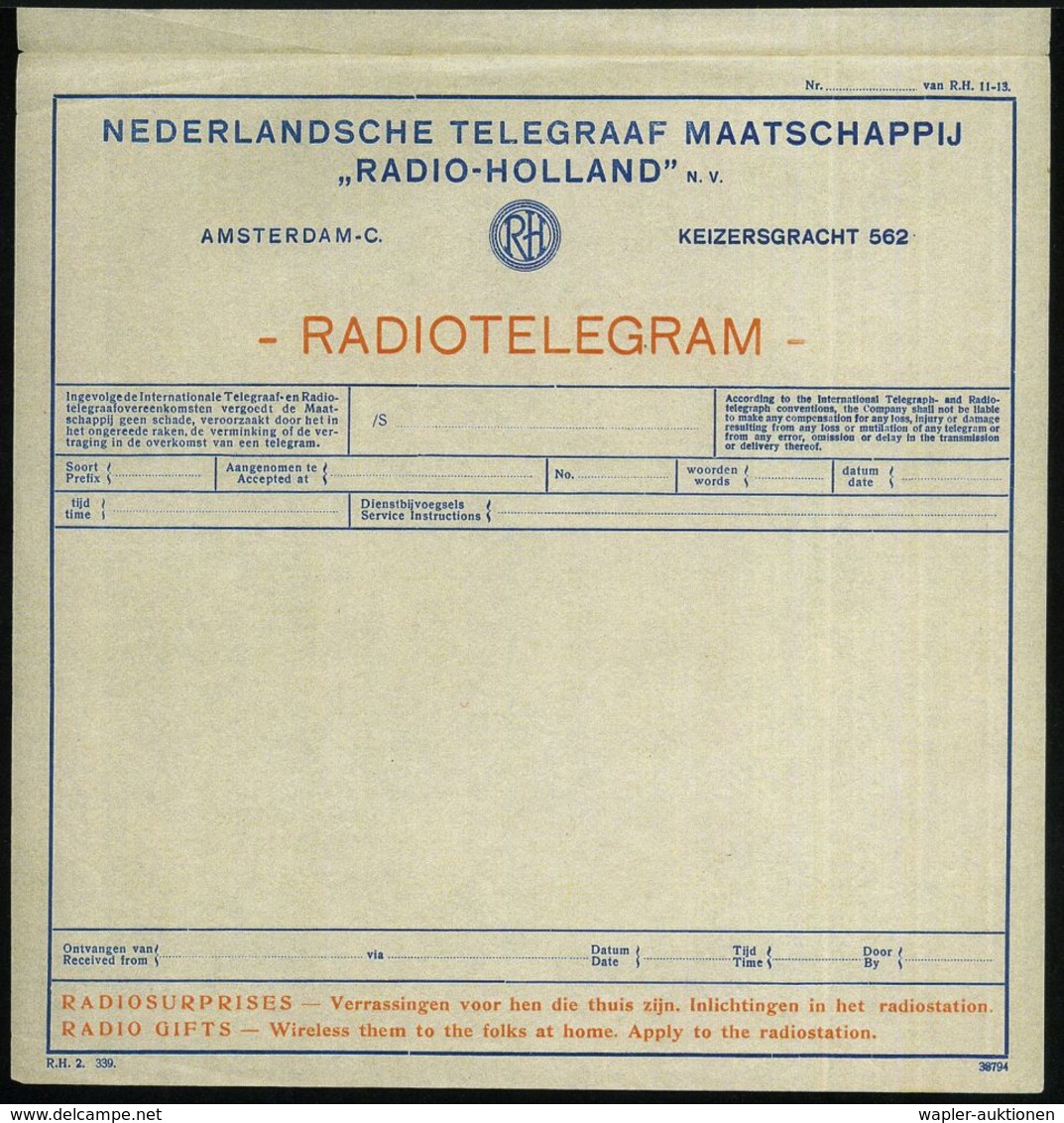 NIEDERLANDE 1939 2 Radio-Telegramm-Formulare "RADIO-HOLLAND" N.V. - RADIOTELEGRAM - Mit Durchschrift-Formular, Unten Wer - Non Classificati