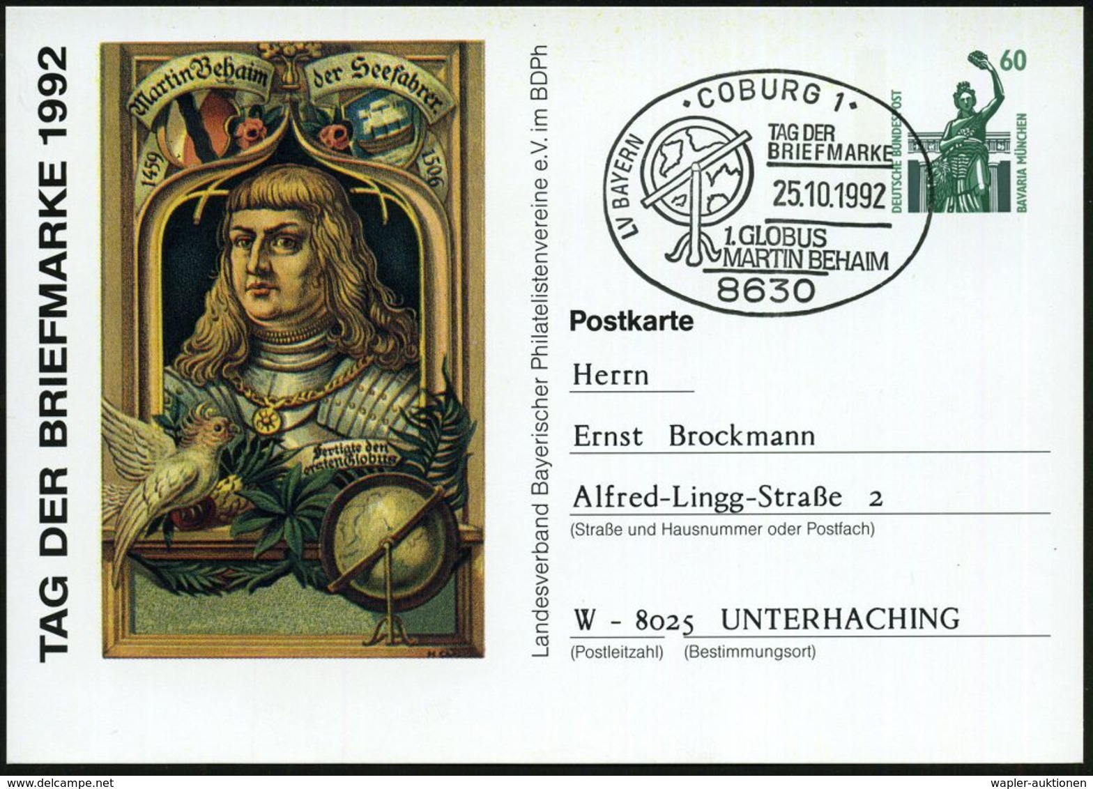 8630 COBURG 1/ TAG DER/ BRIEFMARKE/ 1.GLOBUS/ MARTIN BEHAIM 1992 (25.10.) SSt = Behaim-Globus Auf Motivgl. PP 60 Pf. Bav - Géographie