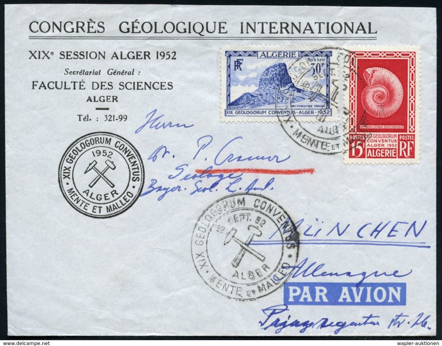 ALGERIEN 1952 (15.9.) 15 F. U. 30 F. "XIX. Geolog. Kongreß Algier" Kompl. Satz + Passender Lateinischer SSt.: ALGER (Ber - Autres & Non Classés
