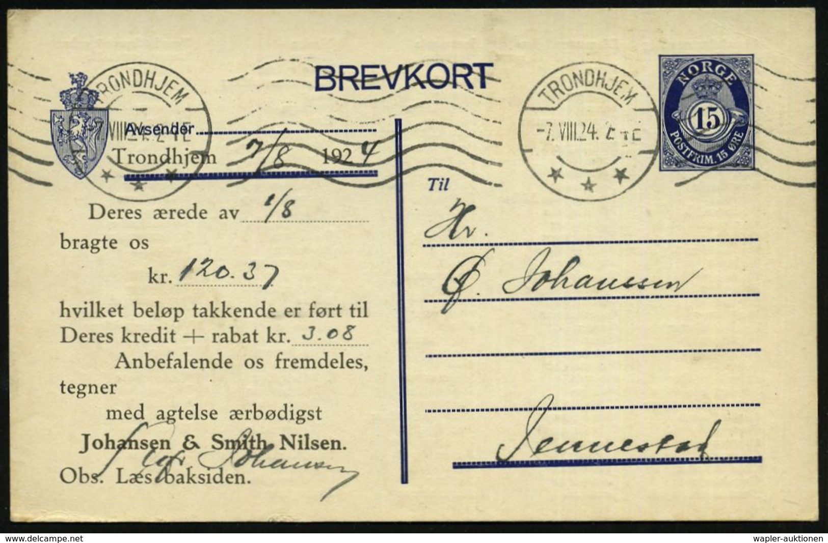 NORWEGEN 1924 Reklame-PP 15 Ö. Posthorn, Blau: Zweiseit. Firmen-Zudruck Johansen & Smith Nilsen, Trondjem , Rs. Bestell- - Autres & Non Classés