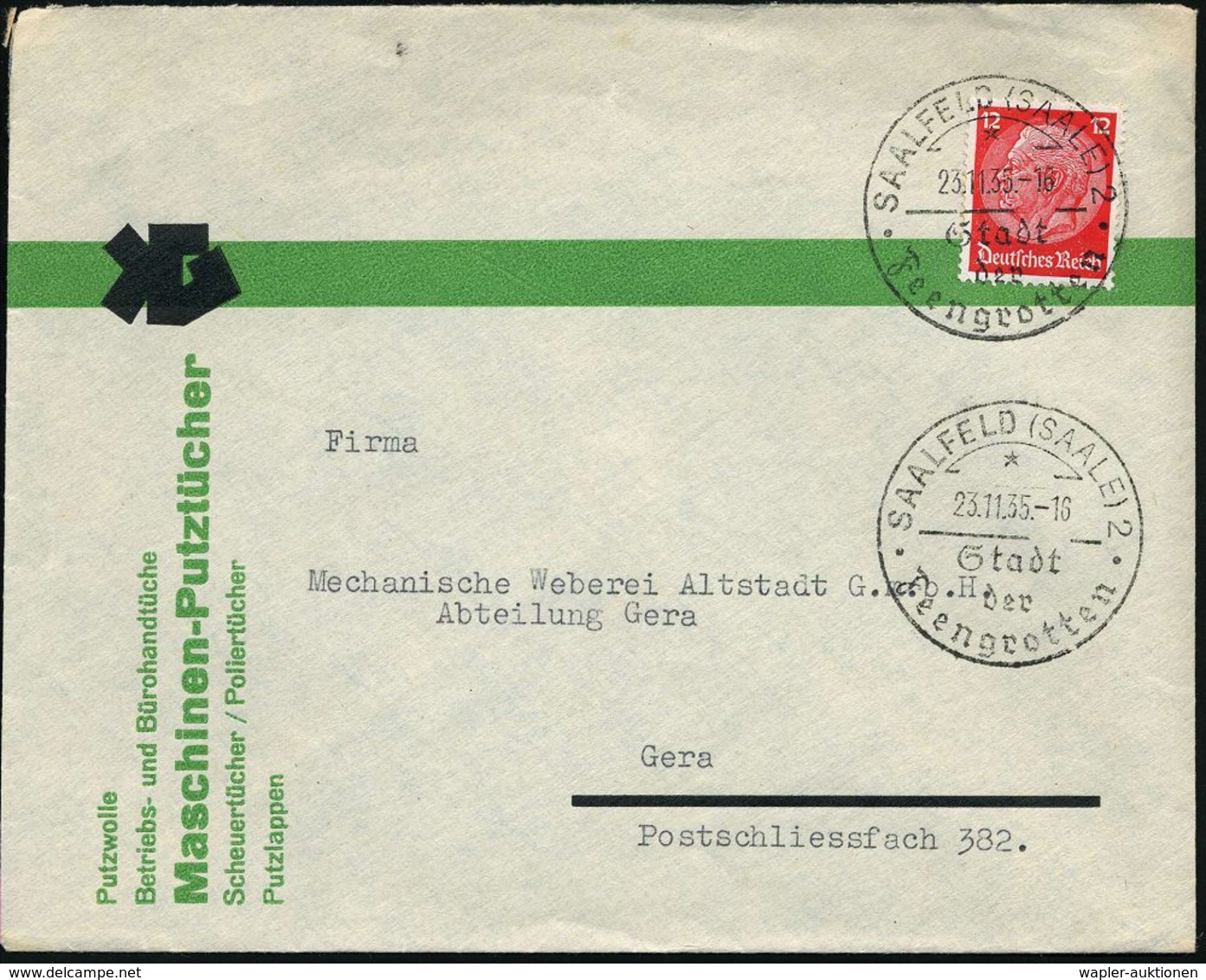 SAALFELD (SAALE)2/ */ Stadt/ D./ Feengrotten 1935 (23.11.) HWSt 2x Auf Zweifarb. Firmenbf.: KG Maschinen-Putztücher (rs. - Otros & Sin Clasificación