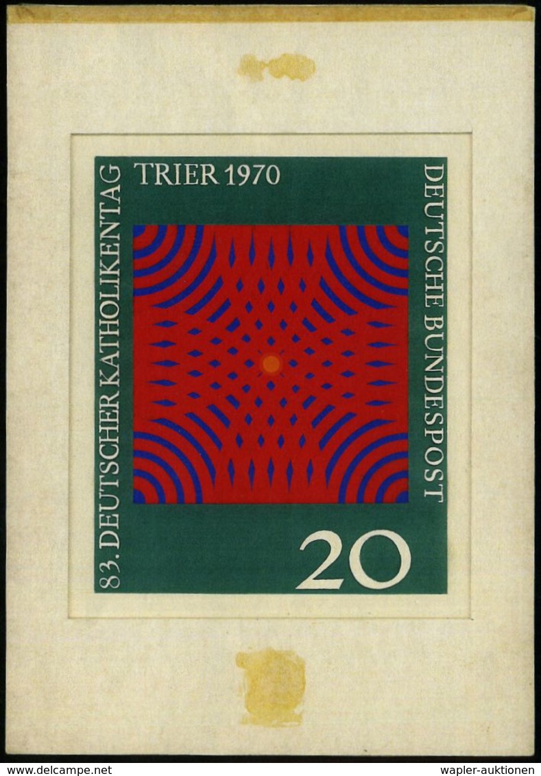 B.R.D. 1970 20 Pf. "83. Deutscher Katholikentag, Trier", Orig. Künstler-Entwurf Von Prof. P. Froitzheim = Modernes Glask - Verres & Vitraux