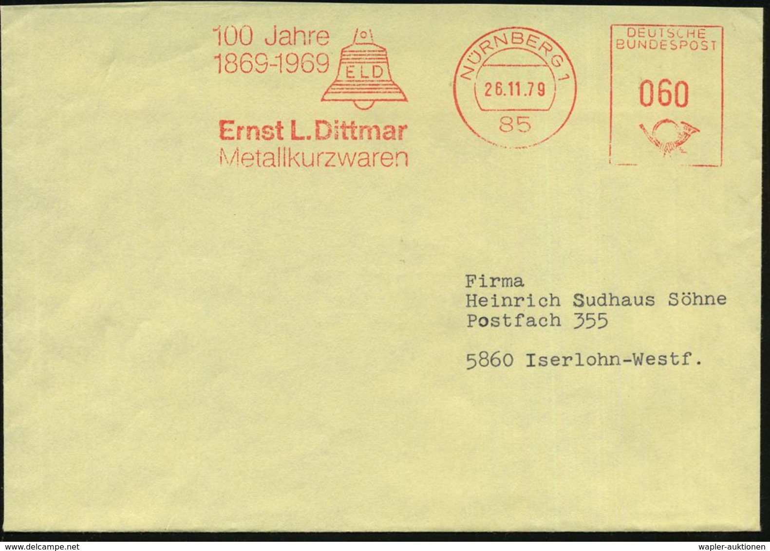 85 NÜRNBERG 1/ 100 Jahre/ 1869-1969/ Ernst L.Dittmar.. 1979 (26.11.) Jubil.-AFS = Glocke , Rs. Abs.-Vordr., Inl.-Bf. (E- - Non Classés