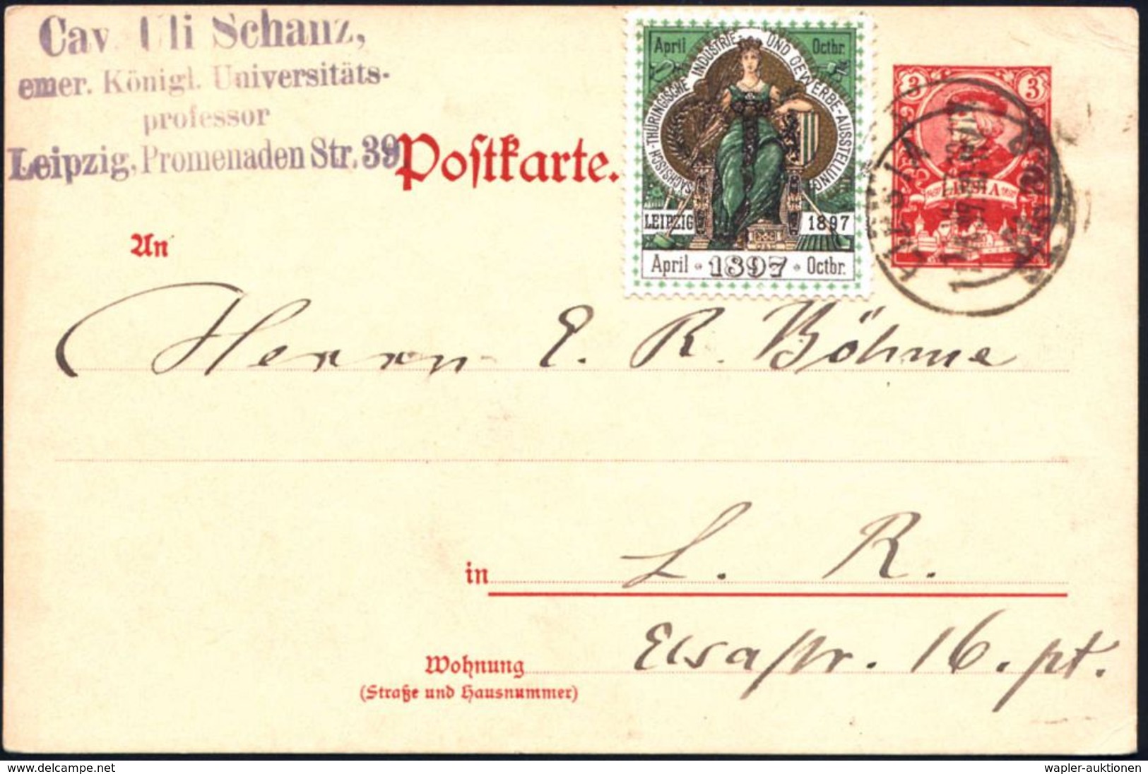 Leipzig 1897 (Juni) Privat-Stadtpost "LIPSIA", Orts-P 3 Pf. Maximilian I = Messe-Gründer! + Abgestempelte Messe-Vignette - Non Classificati