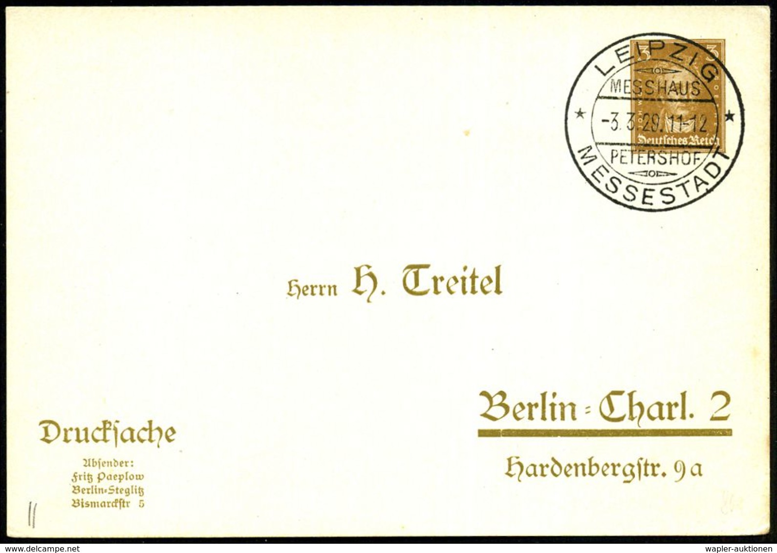 LEIPZIG/ MESSHAUS/  P E T E R S H O F / MESSESTADT 1929 (3.3.) SSt = Hauspostamt Messehaus Petershof Auf PP 3 Pf. Goethe - Sin Clasificación