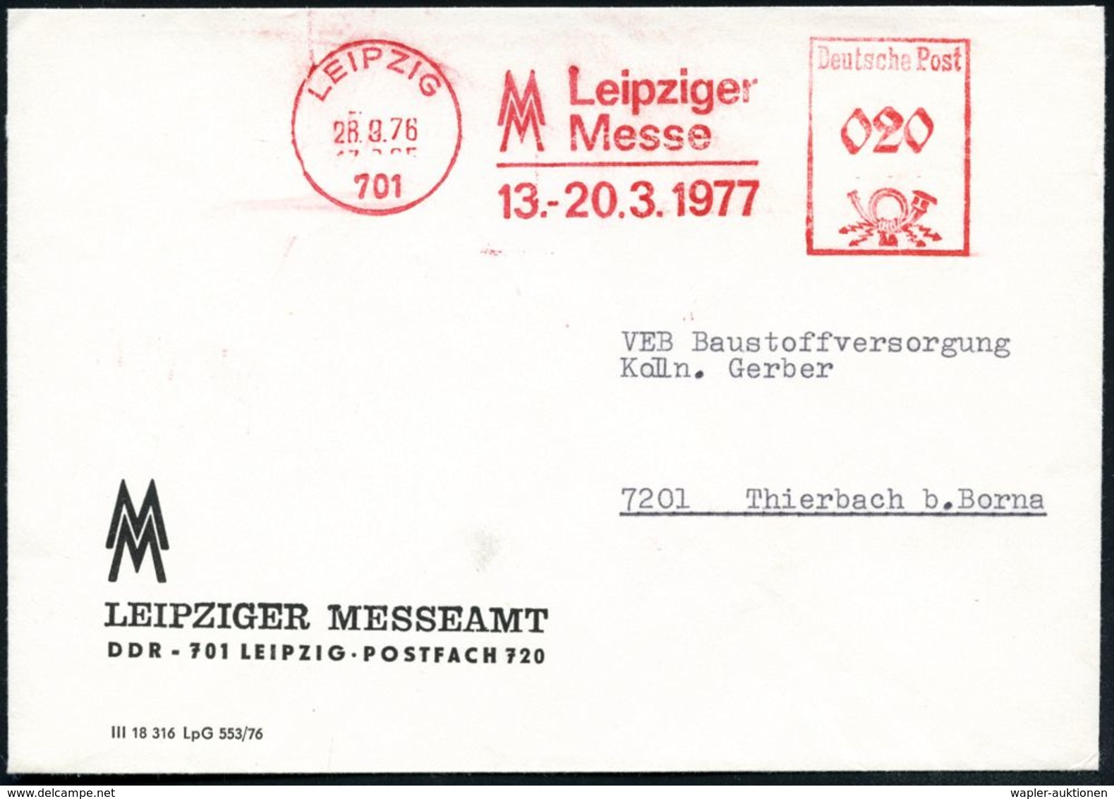 701 LEIPZIG/ MM/ Leipz./ Messe/ 13.-20.3. 1977 (28.9.) AFS (Messe-Monogr.) Klar Klar Auf Messeamts-Bf. (Dü.E-20BA) - Fis - Non Classificati