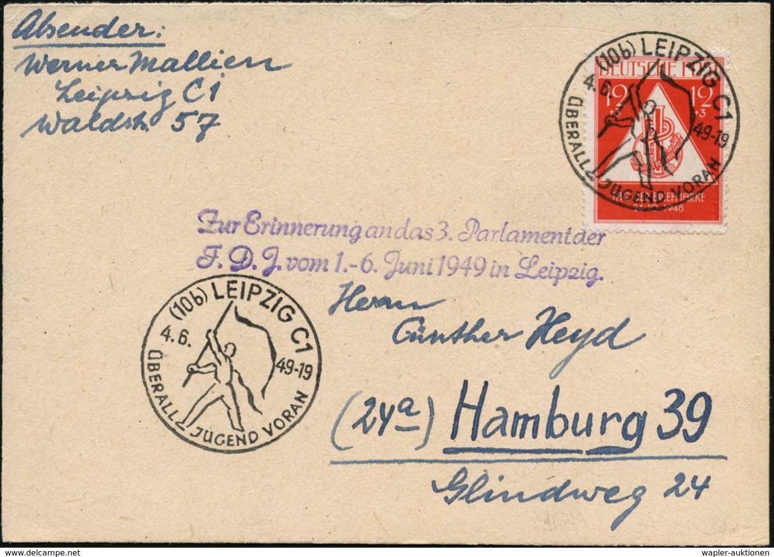 (10b) LEIPZIG C1/ ÜBERALL JUGEND VORAN 1949 (4.6.) SSt = Fahnenschwinger + Amtl. HdN: ..3.Parlament Der / F.D.J.(EF Mi.2 - Autres & Non Classés