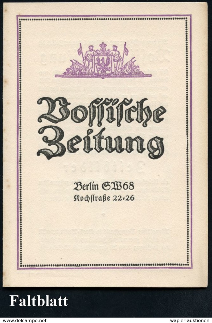 Berlin 1915 Reklame- U.Bestellklapp-Kt. "Vossische Zeitung" Mit Antwortkt.: "An D. K. Postamt.." (Signet Der Zeitung) Un - Ecrivains