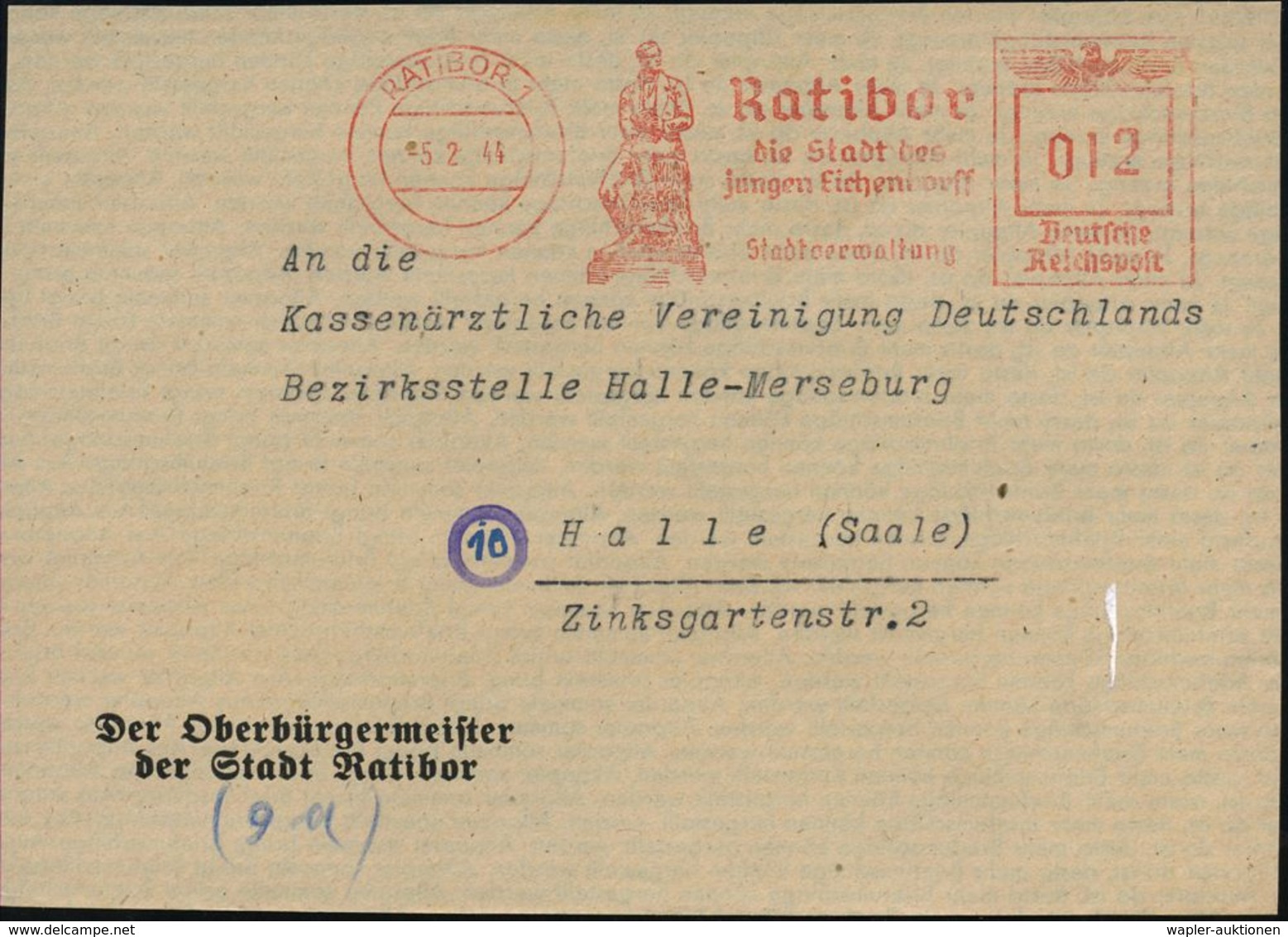 RATIBOR 1/ Die Stadt Des/ Jungen Eichendorff/ Stadtverwaltung 1944 (5.2.) Seltener AFS = Eichendorff-Denkmal , Kommunale - Ecrivains