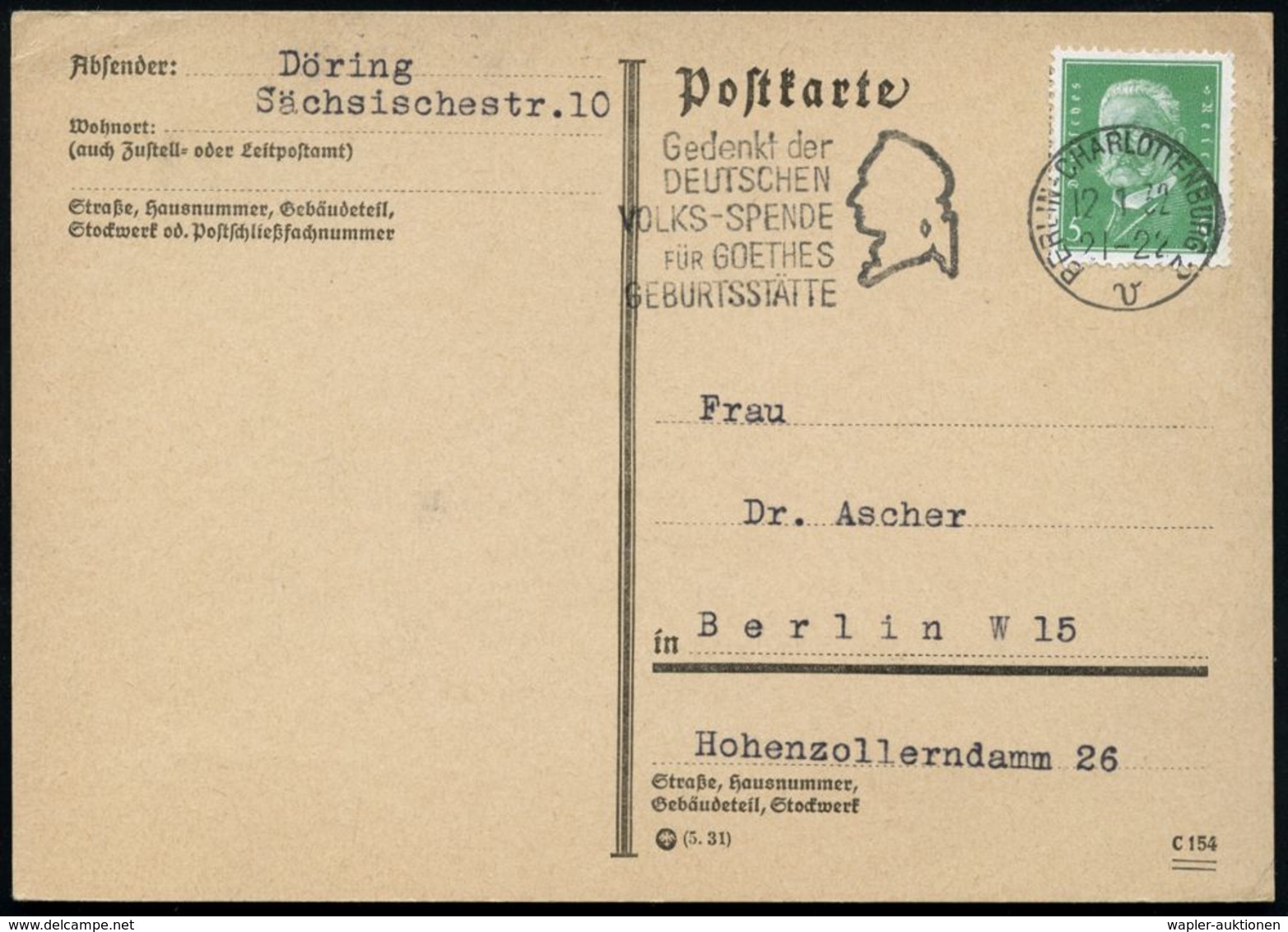 BERLIN-CHARLOTTENBURG 2/ V/ Gedenkt D./ DEUTSCHEN/ VOLKS-SPENDE/ FÜR GOETHES/ GEBURTSSTÄTTE 1932 (4.2.) MWSt (Kopfsilhou - Ecrivains