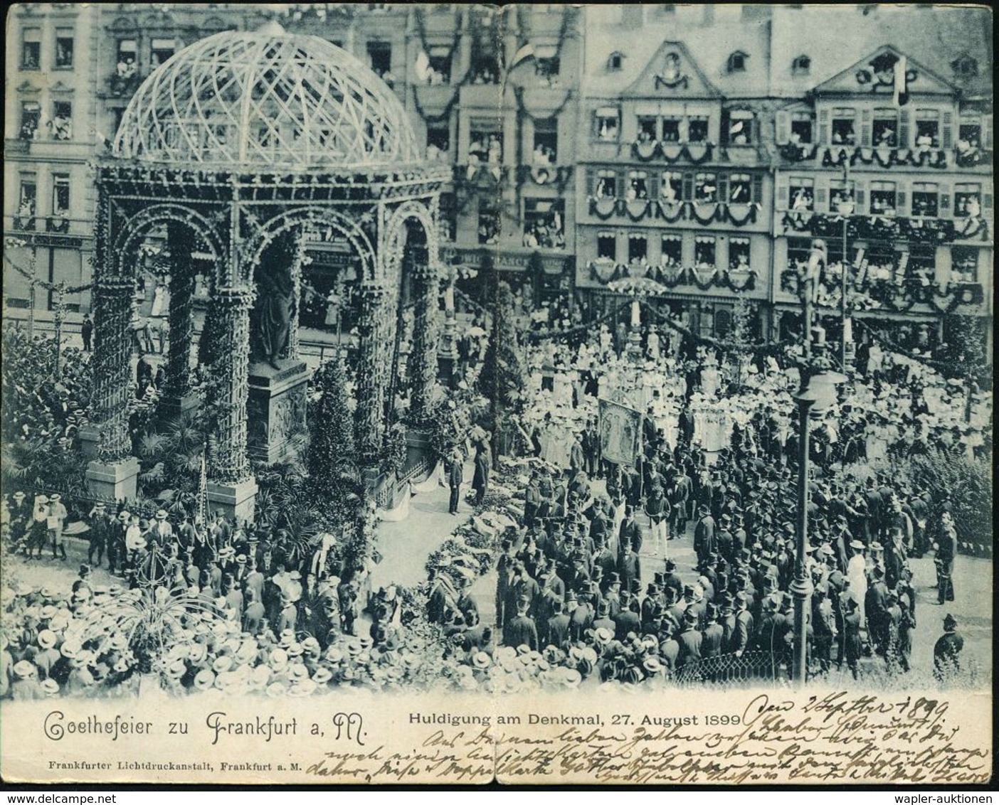 FRANKFURT/ *(MAIN)9/ Q 1899 (2.9.) 1K-Gitter Auf Jubil.-Klapp-Foto-Ak.: Goethefeier, Huldigung Am Denkmal 27.8.1899 (kl. - Ecrivains