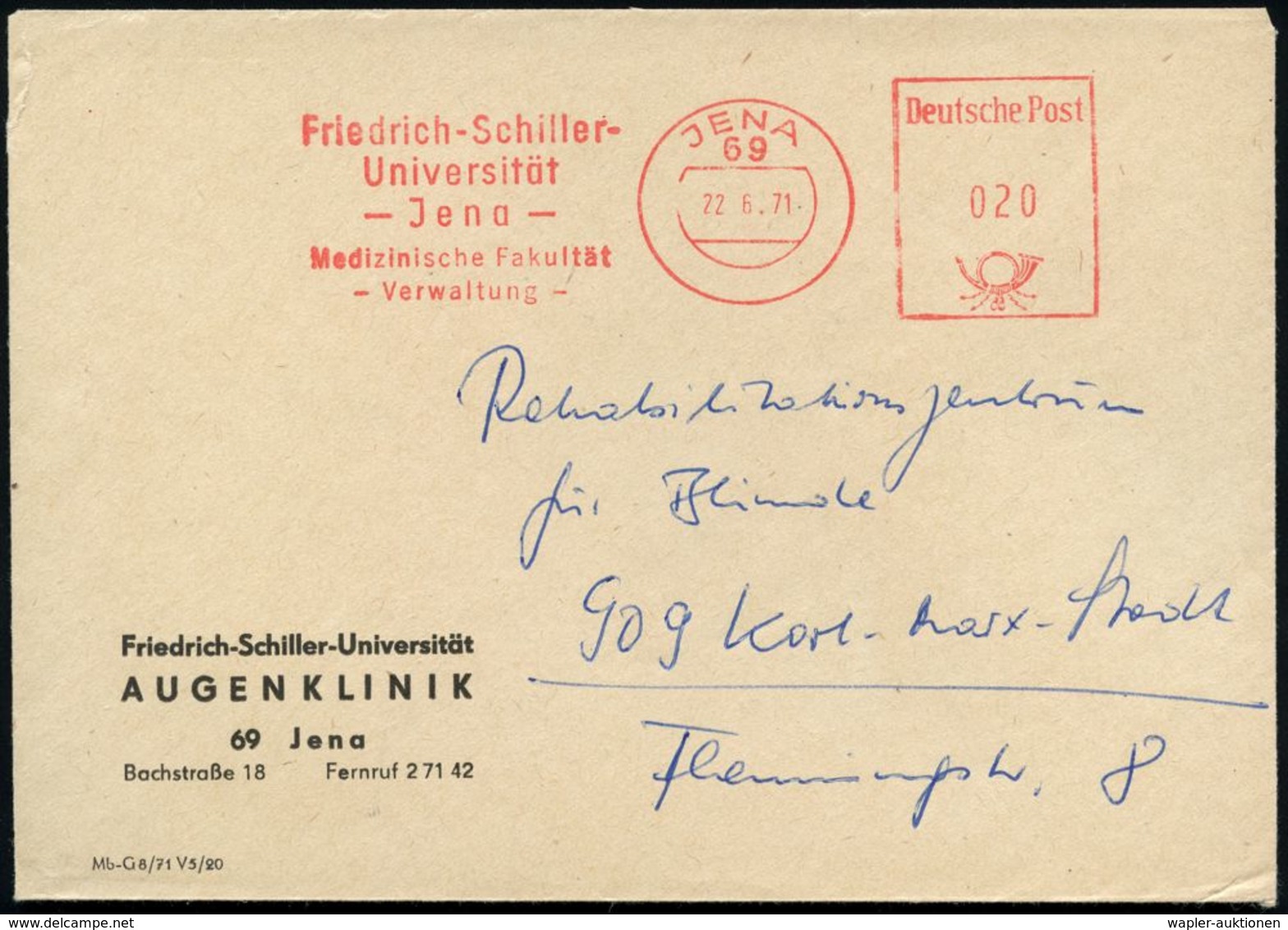 69 JENA/ Friedr.-Schiller-/ Universität/ ..Med.Fakultät 1971 (22.6.) AFS Auf Dienst-Bf.: Friedr.-Schiller Universität AU - Ecrivains
