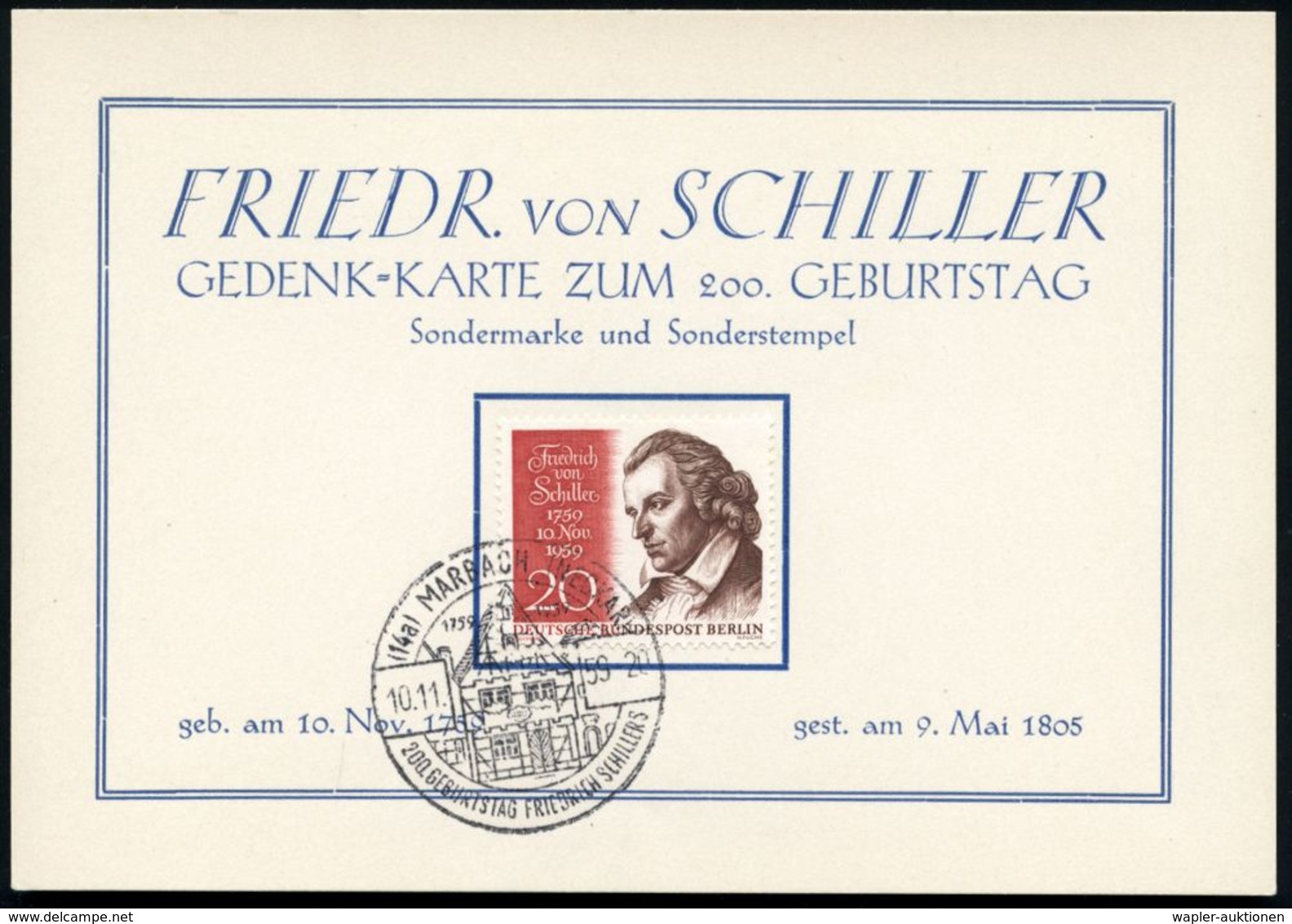(14a) MARBACH (NECKAR)/ 200.GEBURTSTAG FRIEDR.SCHILLERS 1959 (10.11.) SSt (Schillerhaus) Auf EF 20 Pf. F.Schiller (Bln M - Schriftsteller