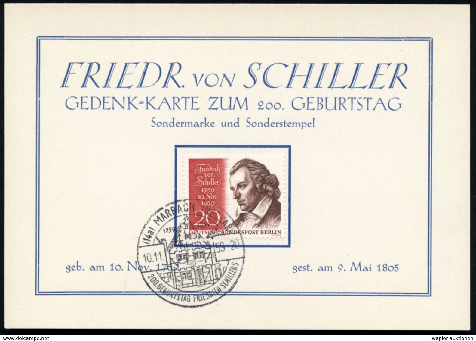 (14a) MARBACH (NECKAR)/ 200.GEBURTSTAG FRIEDR.SCHILLERS 1959 (10.11.) SSt (Schillerhaus) Auf EF 20 Pf. F.Schiller (Bln M - Ecrivains