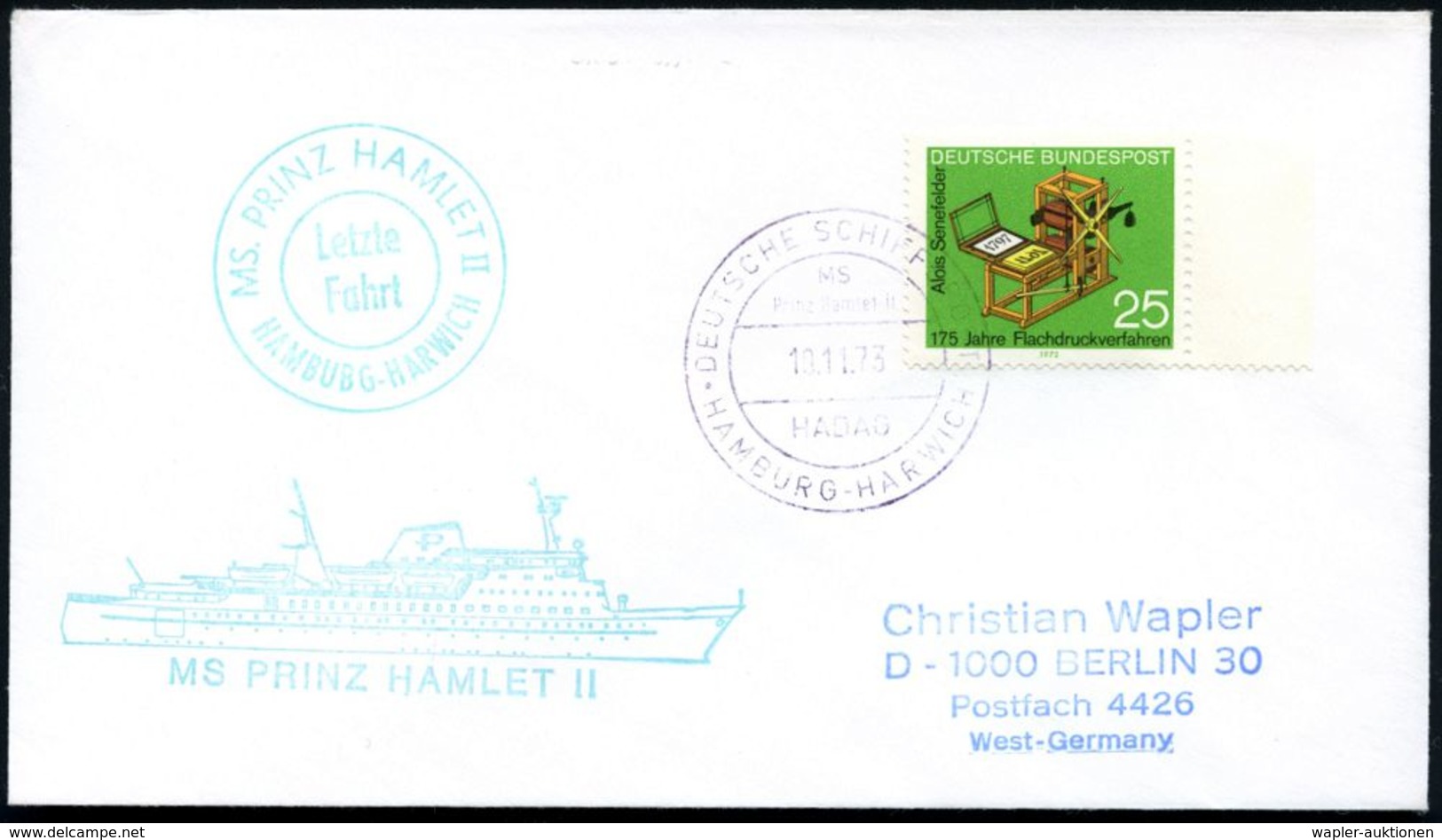 B.R.D. 1973 (10.11.) Seltenes, Viol. BPA: DEUTSCHE SCHIFFSPOST/MS/Prinz Hamlet II/HADAG.. + Grüner HdN: MS PRINZ HAMLET  - Ecrivains