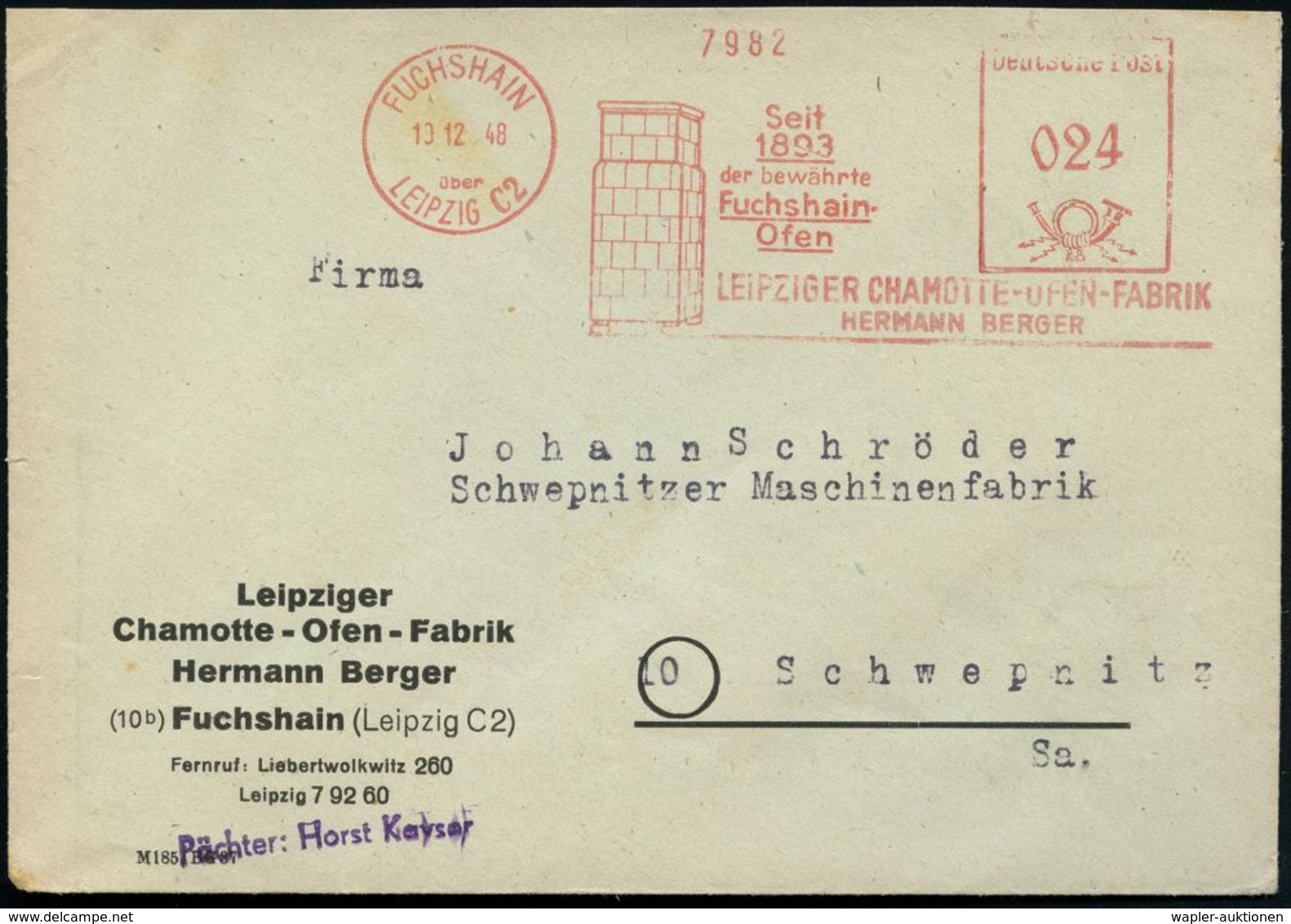 FUCHSHAIN/ über/ LEIPZIG C2/ Seit/ 1893..Fuchshainer/ Ofen/ LEIPZIGER CHAMOTTE-OFEN-FABRIK/ HERMAN BERGER 1948 (10.12.)  - Non Classés