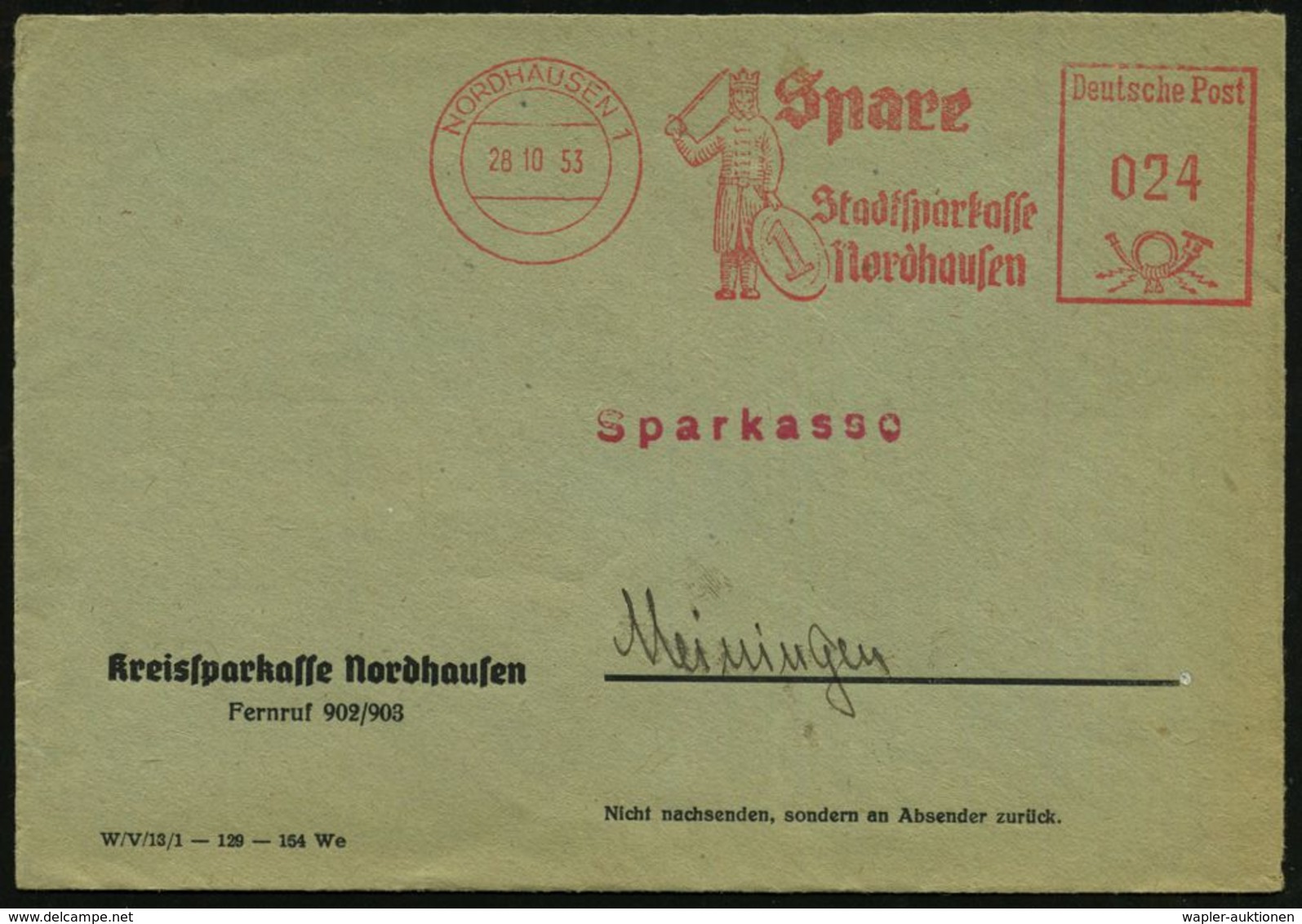 NORDHAUSEN 1/ Spare/ Stadtsparkasse.. 1953 (28.10.) AFS = Roland (mit 1 Pf.) Klar Gest. Firmen-Bf.: Kreissparkasse Nordh - Musique