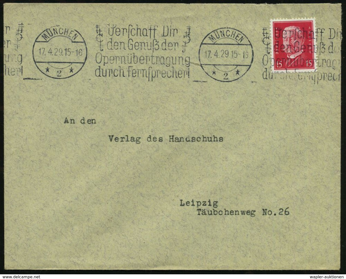 MÜNCHEN/ *2*/ ..Genuß Der/ Opernübertragung/ Durch Fernsprecher! 1929 Seltener BdMWSt Klar Auf Inl.-Bf. (Bo.S 90 Bd. , N - Musique