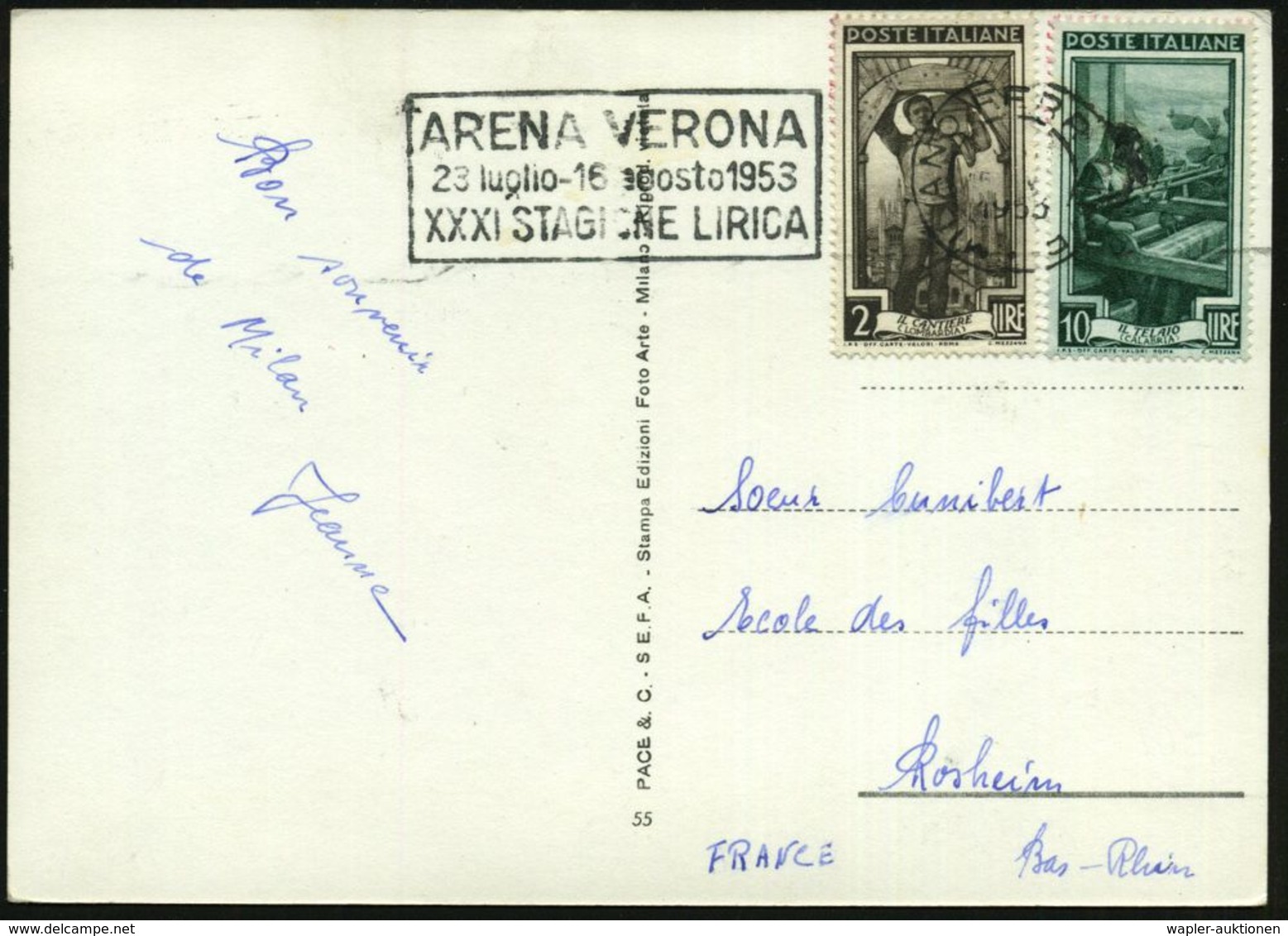 ITALIEN 1953 MWSt.: MILANO FERROVIA/ARENA VERONA/23 Luglio- 16 Agosto../XXXI STAGIONE LIRICA = Opern-Festspiele, Klar Ge - Musik