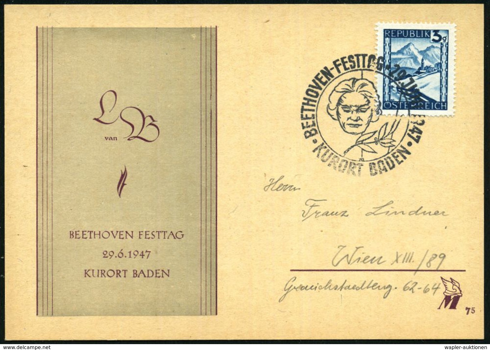 ÖSTERREICH 1947 (29.6.) SSt: KURORT BADEN/ BEETHOVEN-FESTTAG (Kopfbild Etc.) Klar Gest. Beethoven-Sonderkarte!  - - Musik