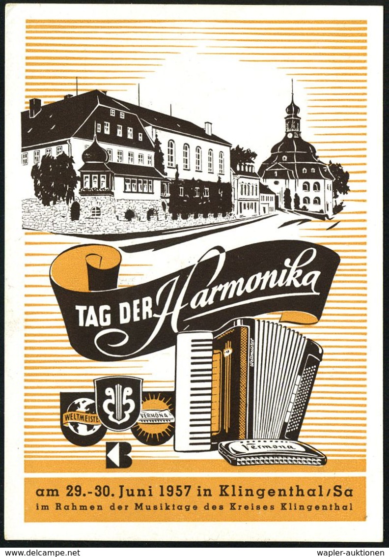 KLINGENTHAL (SACHS)1/ TAG DER HARMONIKA 1957 (29.6.) SSt = Mund- U. Ziehharmonika , Klar Gest. Sonder-Kt: Tag Der Harmon - Música